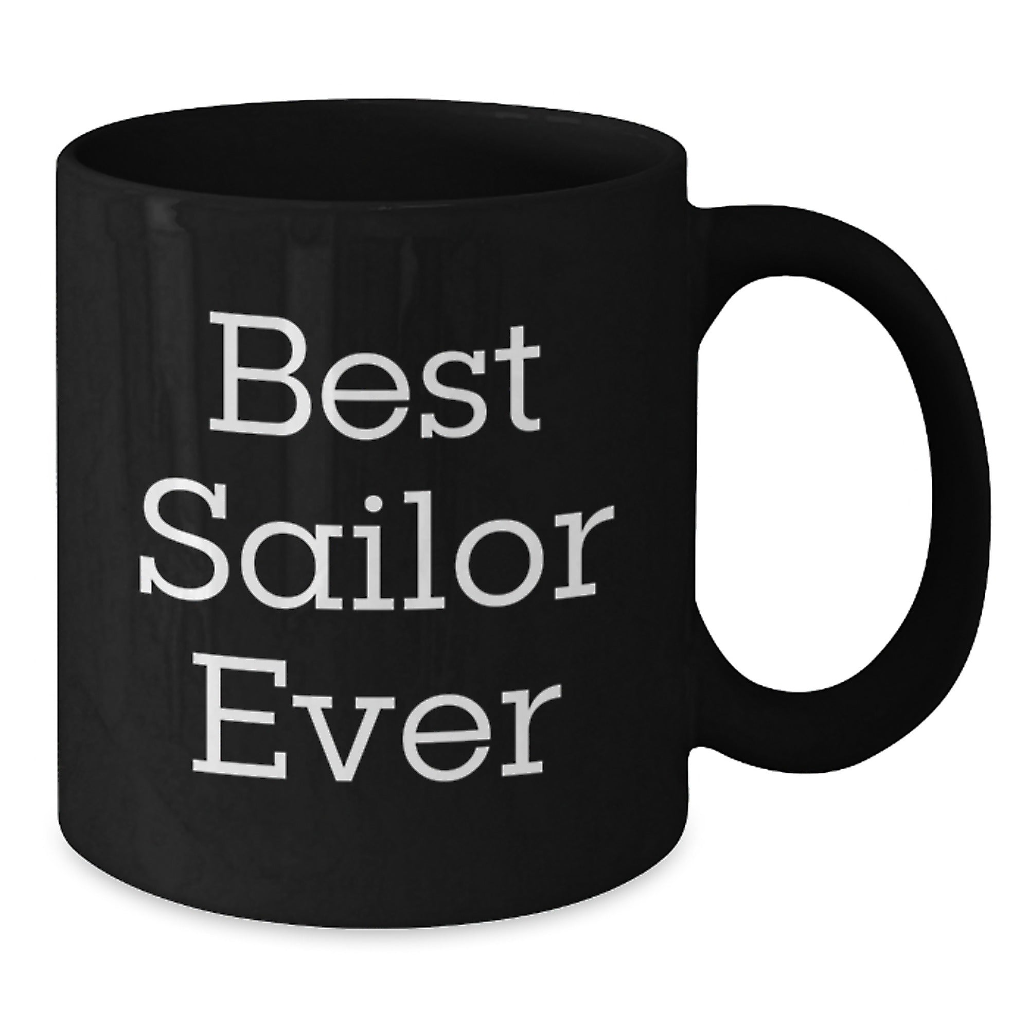 Sailor Gifts for Best Sailor Ever, Funny Black Coffee Mug with 11oz or 15oz Capacity, Gifts from Family to Sailor Friends, Unique Graduation Gifts for Men and Women - Additional