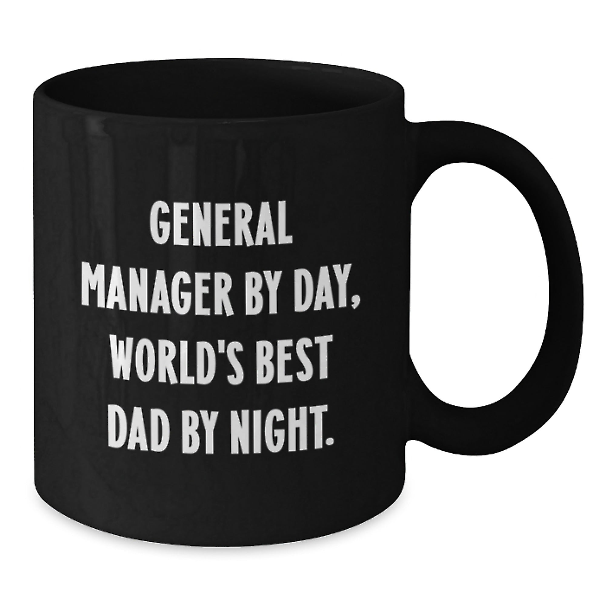 General Manager Gifts for Men, Funny Black Coffee Mug, 'General Manager By Day, World's Best Dad By Night.' Graduation Unique Gifts from Family - Additional