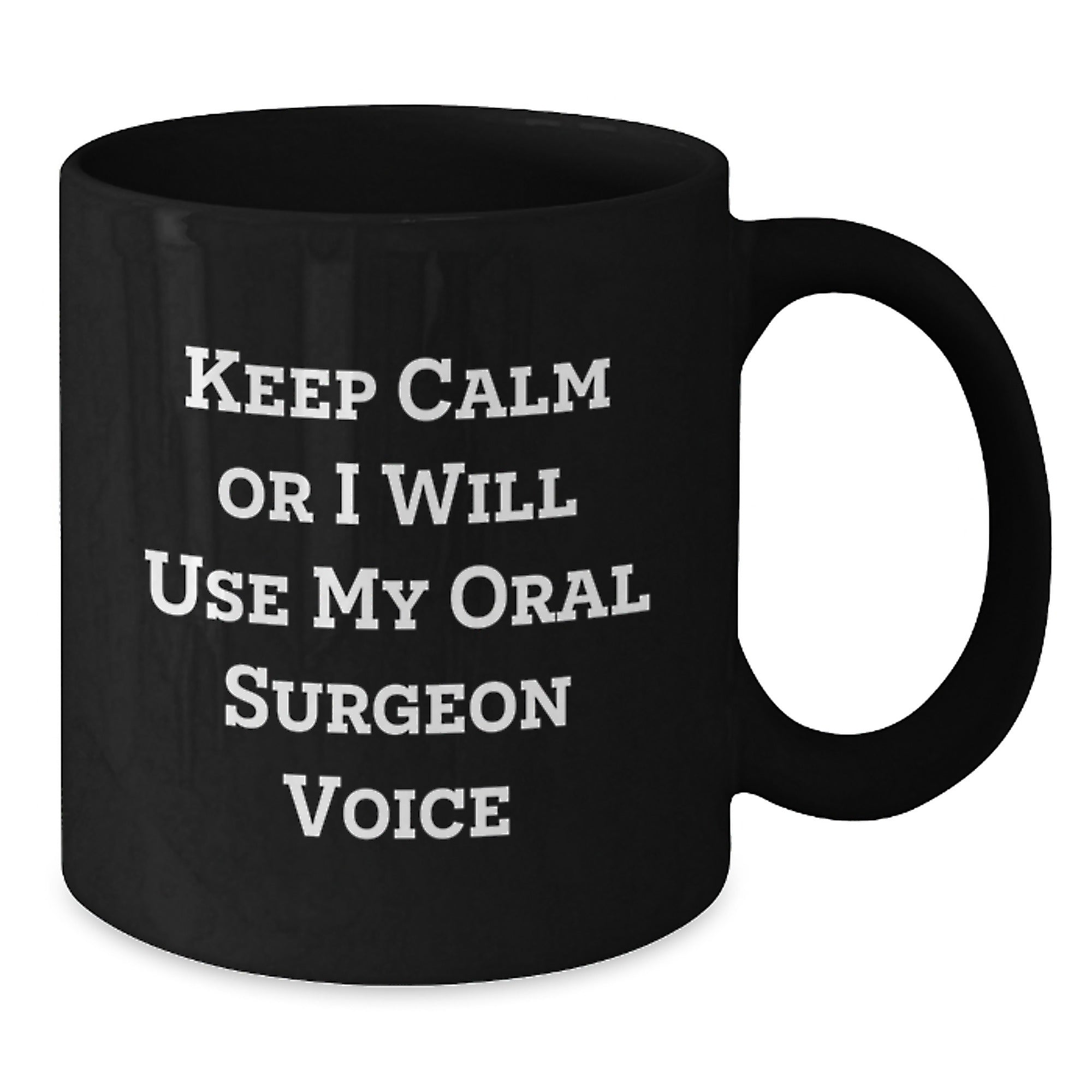 Funny Oral Surgeon Gifts from Friends, Black Coffee Mug for Oral Surgeon, Graduation Unique Gifts for Men, Women, Coworkers, Family - Additional