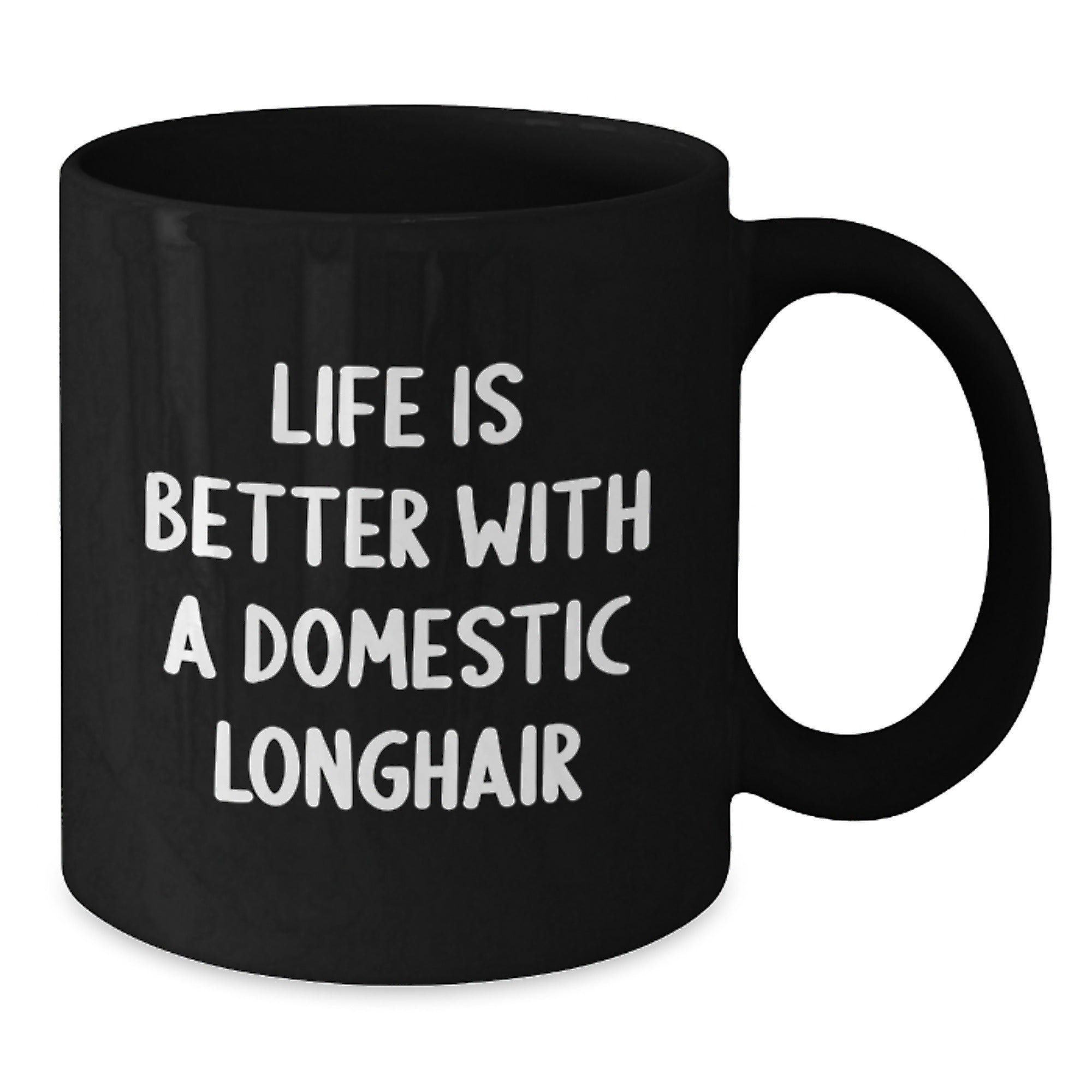 Domestic Longhair Cat Enthusiasts Gifts, Life Is Better Funny Mugs for Graduation, Black Coffee Mug Gifts from Friends, Gifts for Domestic Longhair Cat Lovers - Additional