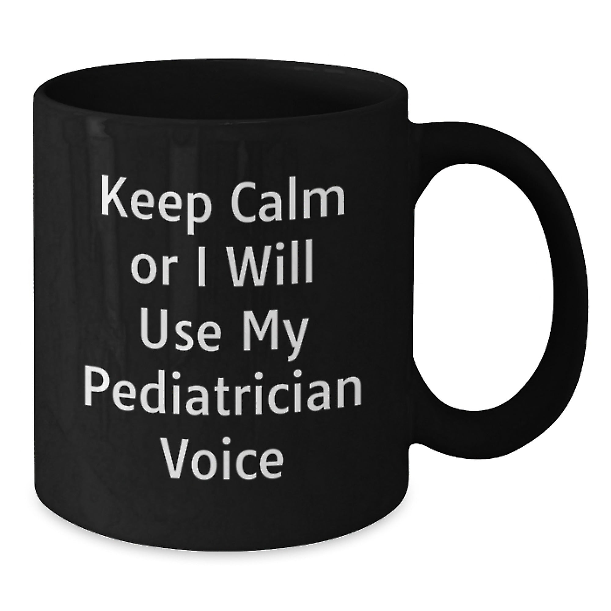 Funny Pediatrician Gifts for Men from Family, Black Coffee Mugs for Graduation, Keep Calm Or I Will Use My Pediatrician Voice, Unique Gifts for Pediatrician Friends - Additional
