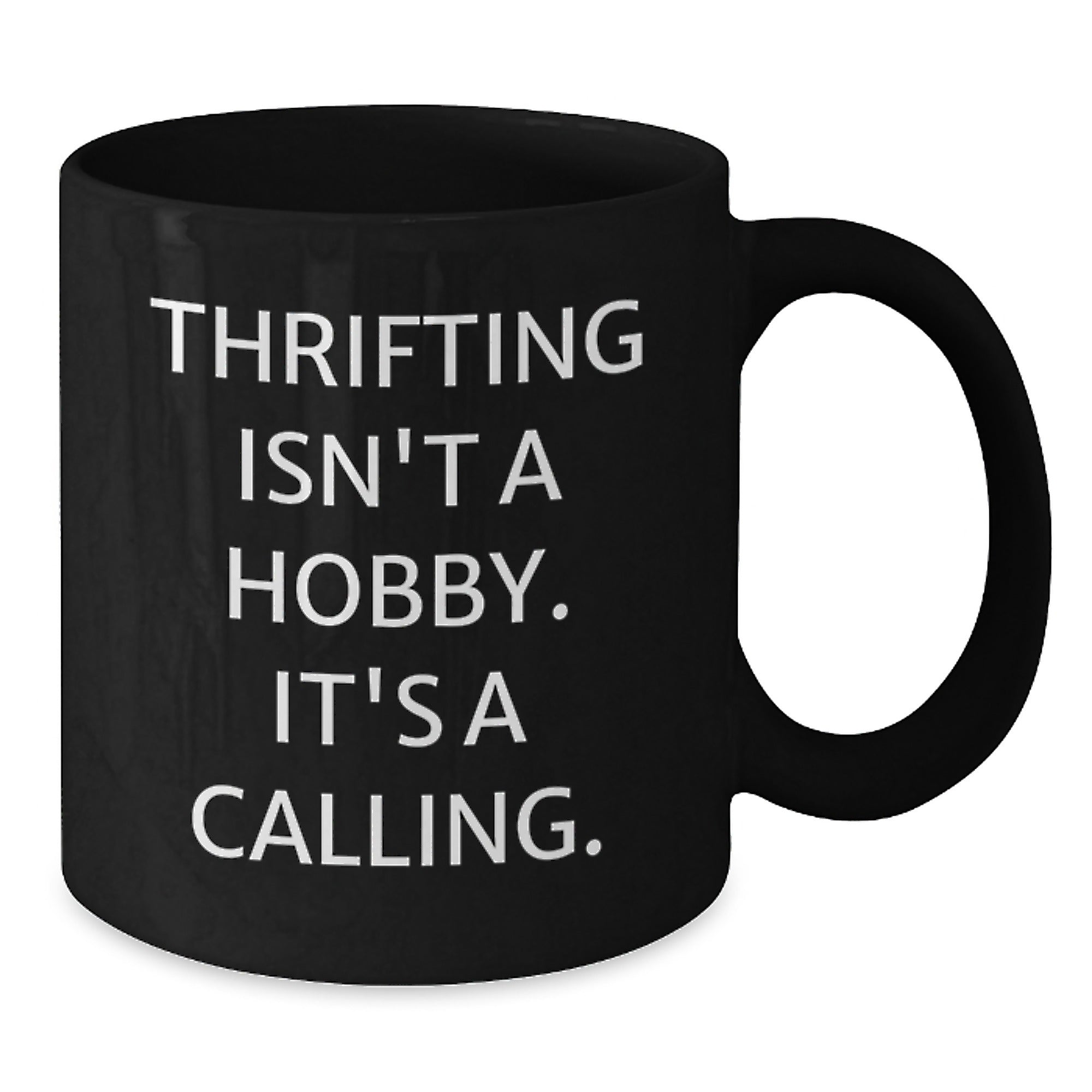 Thrifting Gifts for Men, Funny Thrifting Quote Black Coffee Mug, Gifts from Friends, Christmas Unique Gift Ideas - Additional
