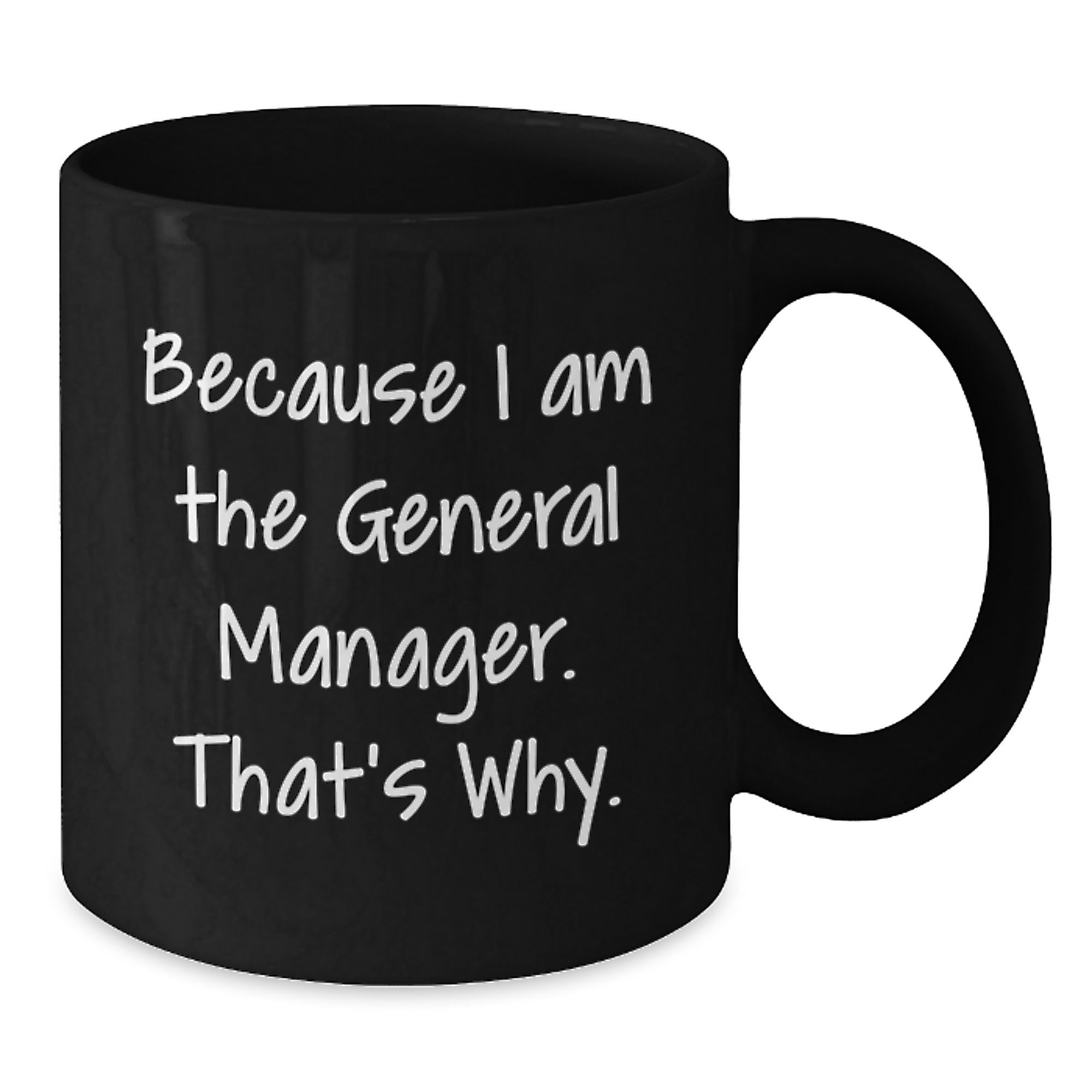General Manager Black Coffee Mug Funny Quote Gifts from Men to Friends at Christmas Unique - Additional