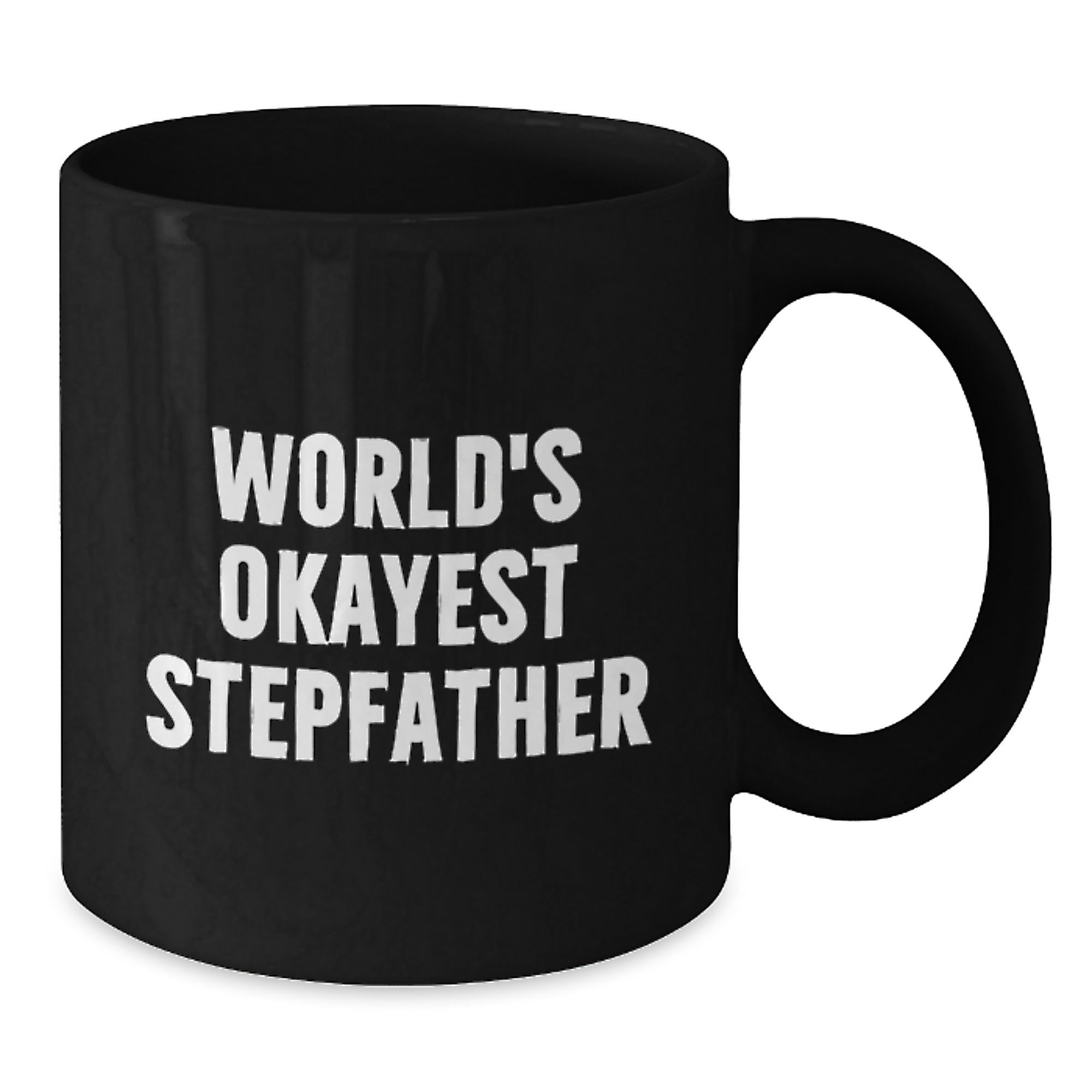 Funny Stepfather Gifts from Men, Christmas Unique Gifts for Stepfather, World's Okayest 'Stepfather' Black Coffee Mug - Additional