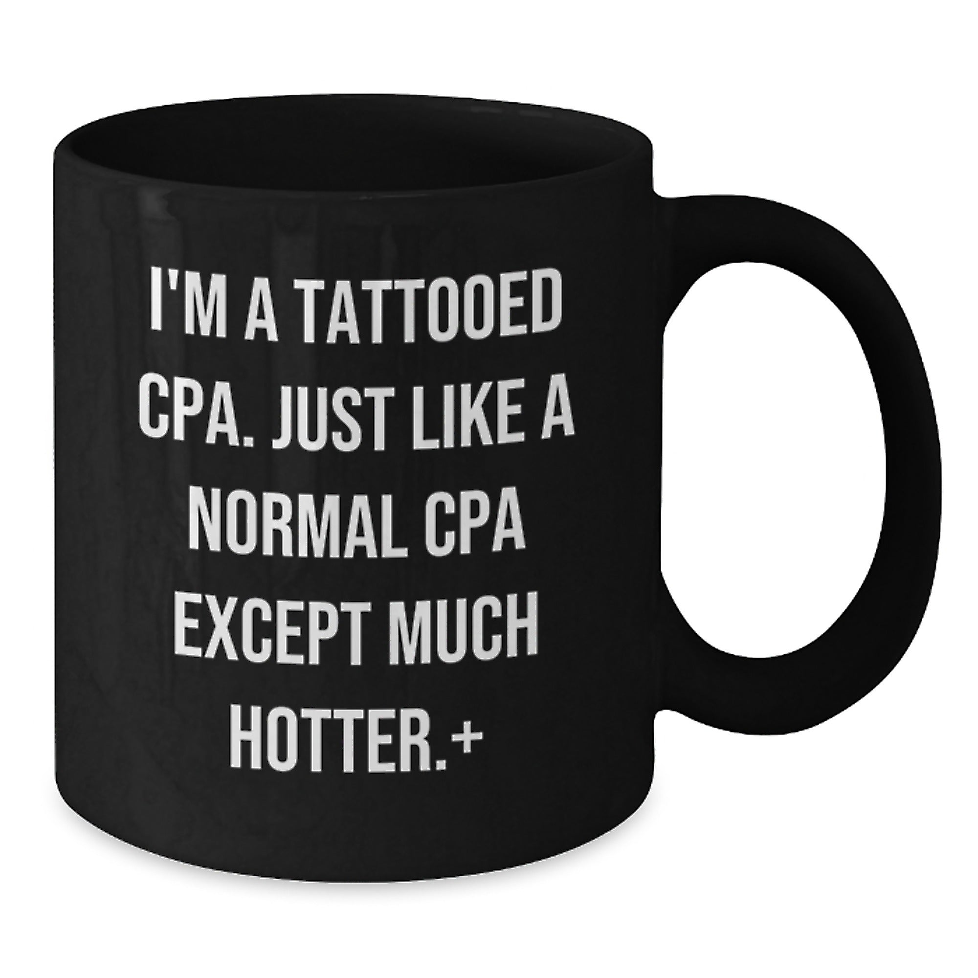 Funny CPA Quotes Gifts for Men Women Friends Family, Black Coffee Mug, Unique Christmas Memorable Presents from Men to Women Colleagues - Additional