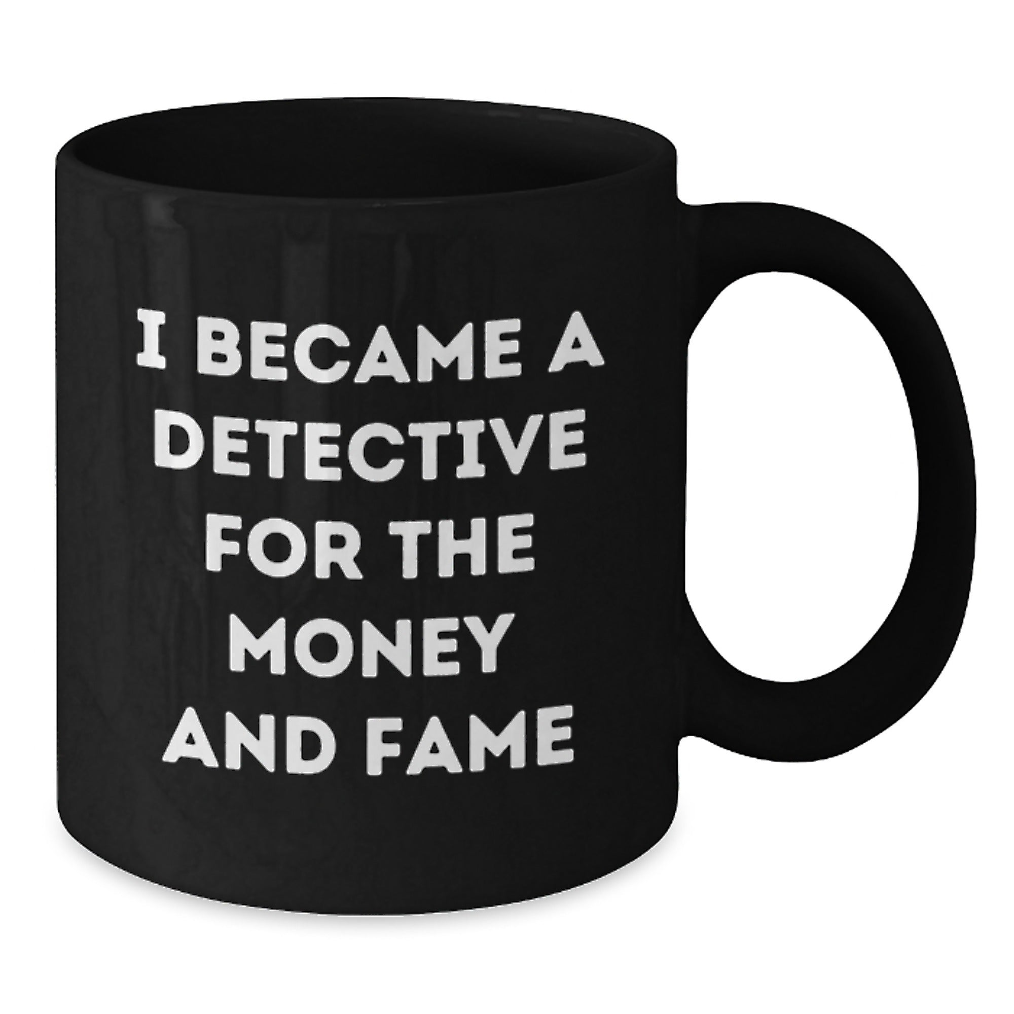 Funny Detective Quotes Gifts from Friends to Men on Christmas Unique Mugs - Additional