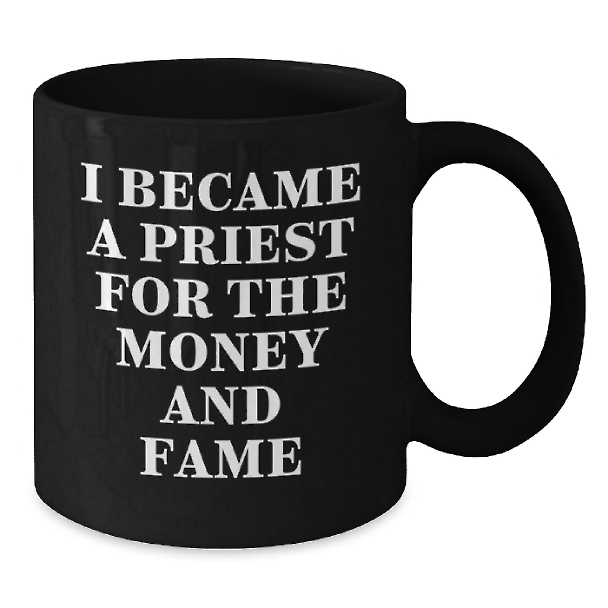 Funny Priest Quotes Gifts for Men Priest Black Coffee Mug Christmas Unique Presents from Friends - Additional