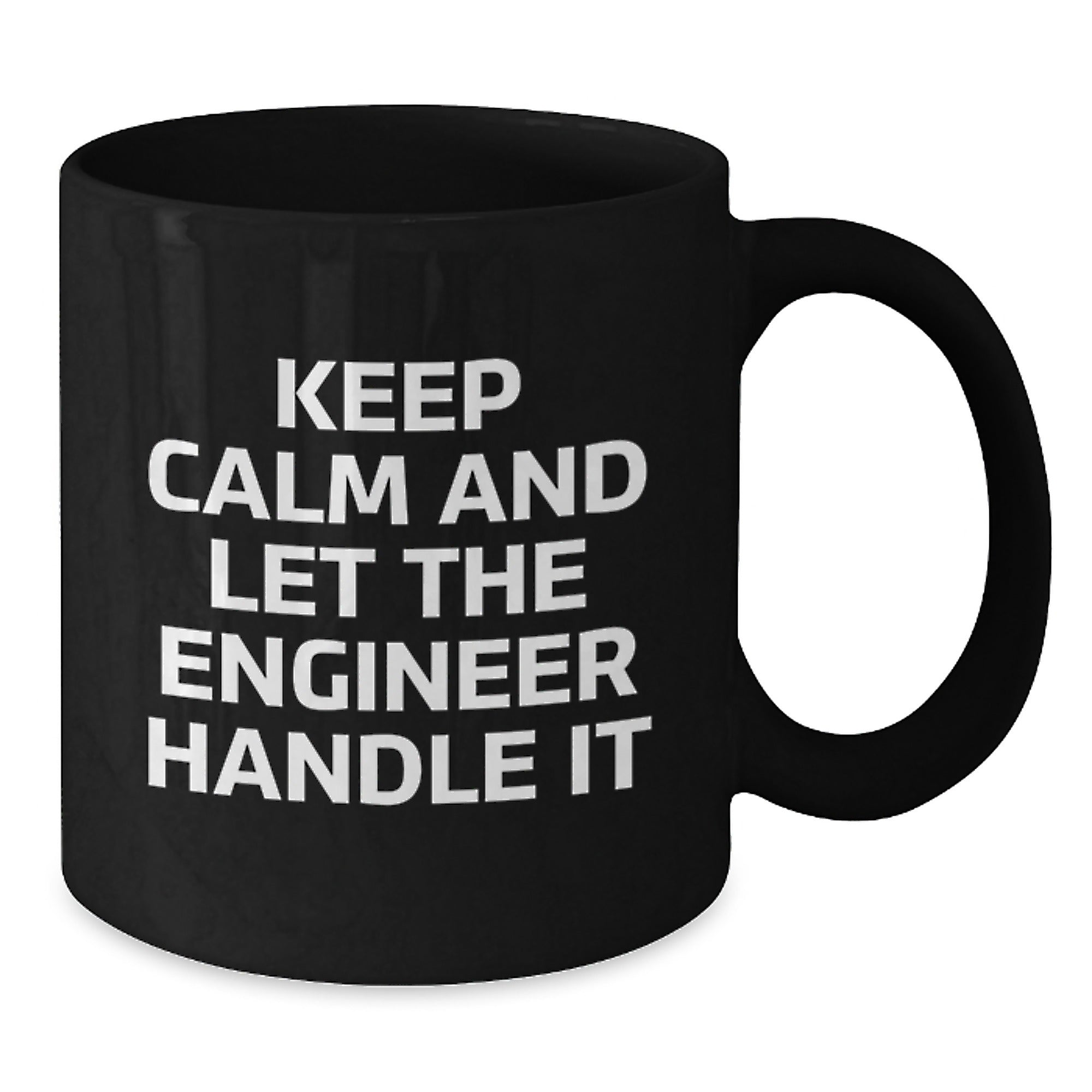 Funny Engineer Gifts - Keep Calm And Let The Engineer Handle It - Black Coffee Mug, Christmas Unique Gifts from Friends to Engineer - Additional