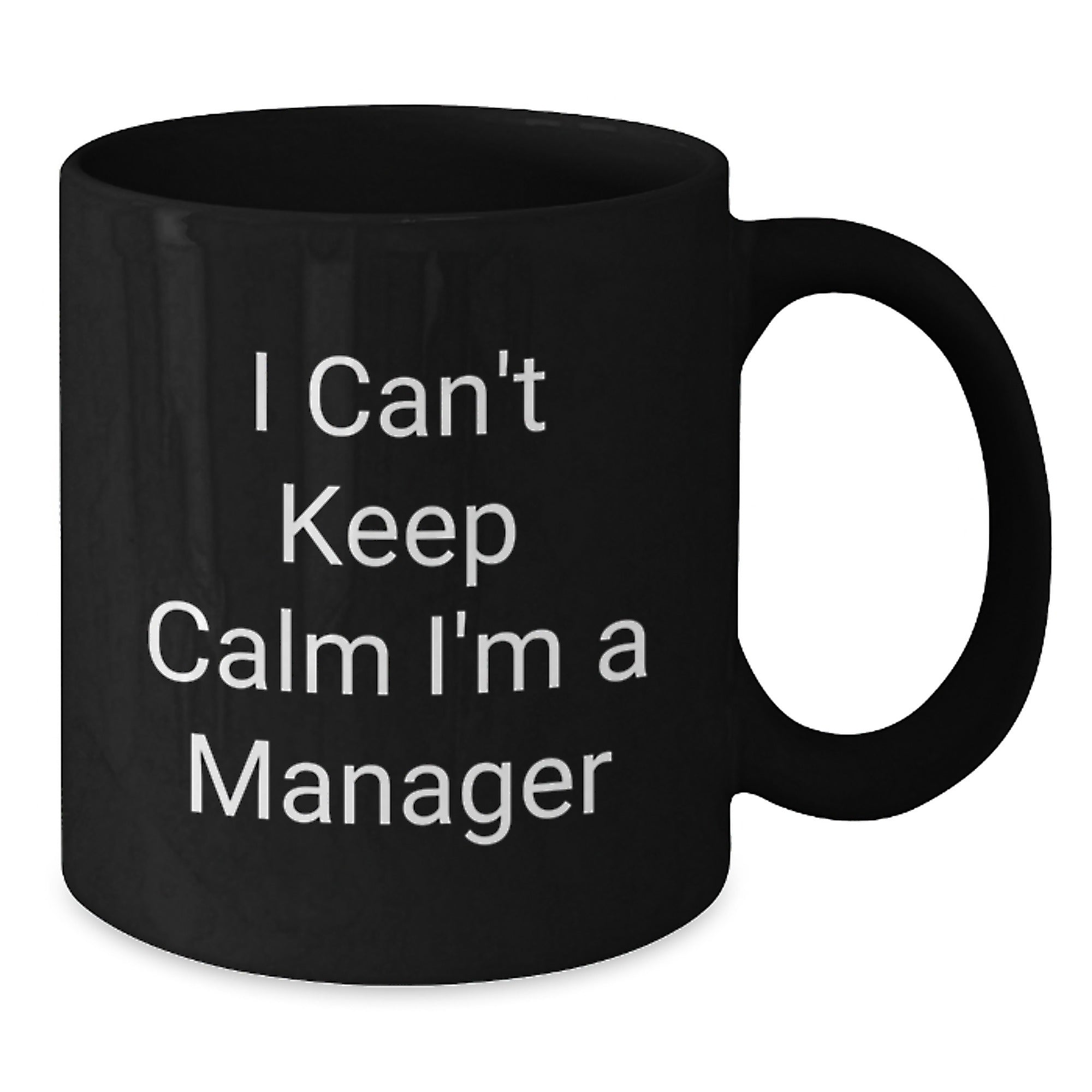 Funny Gift for Manager, I'm a Manager Black Coffee Mug, Christmas Unique Gifts from Friends to Manager - Additional