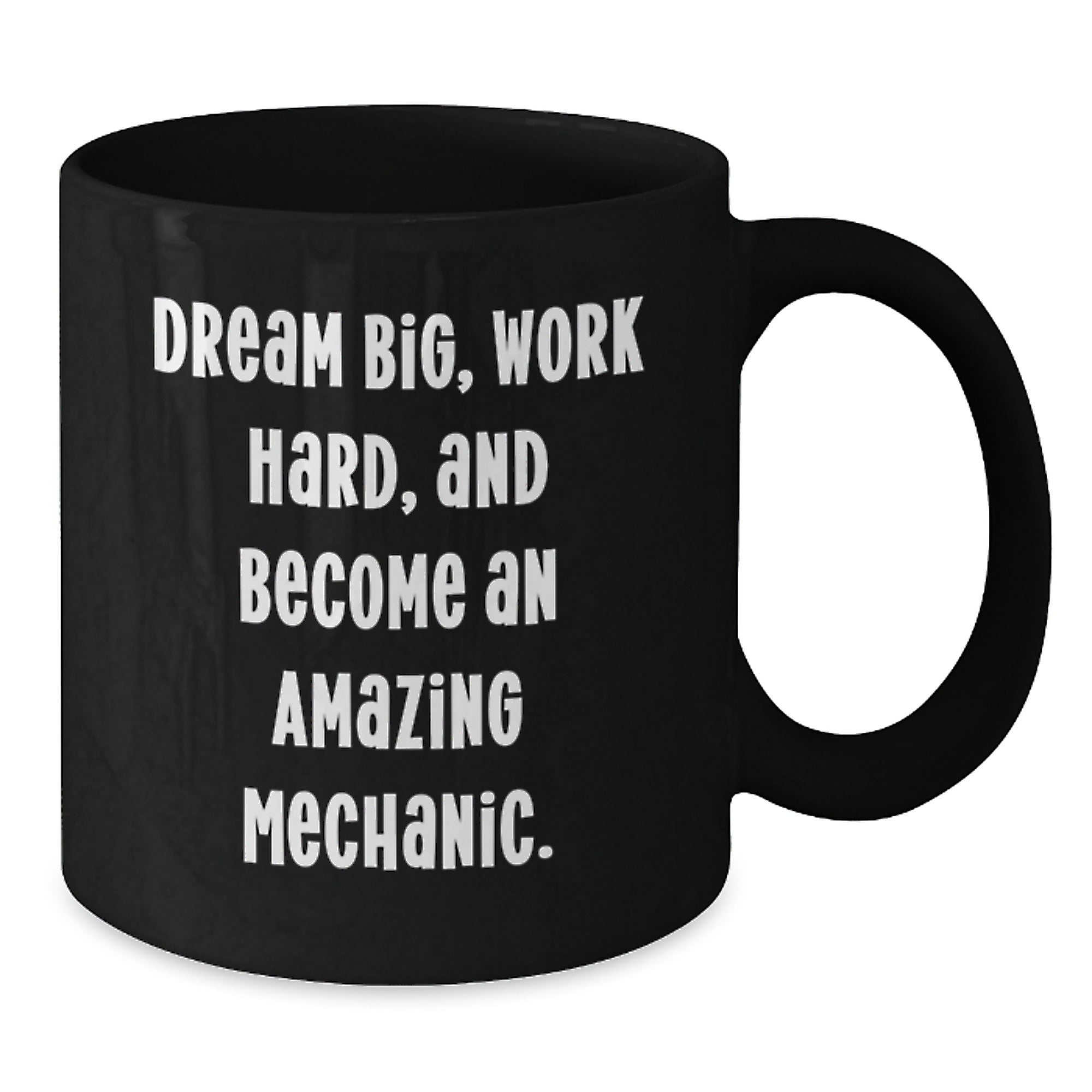 Funny Mechanic Gifts for Men - Dream Big Work Hard Black Coffee Mug - Unique Christmas Memorable Presents from Friends - Additional