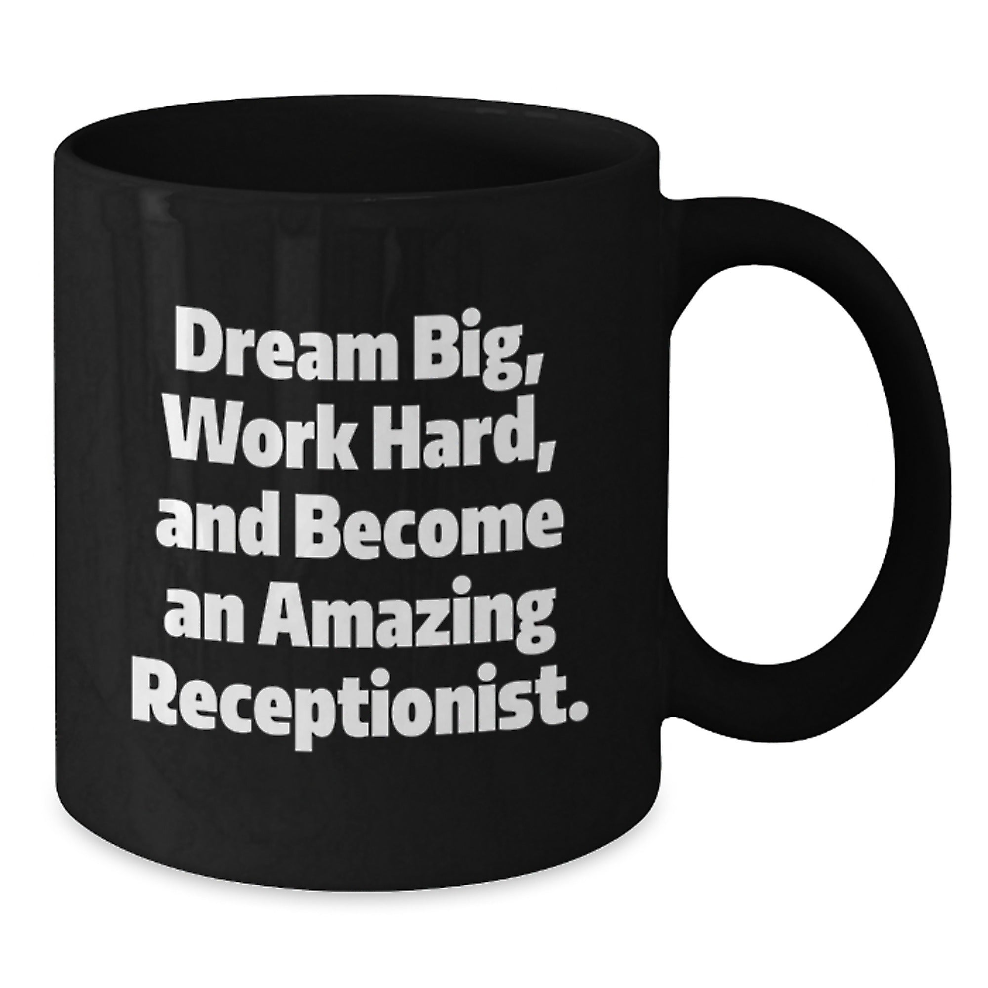 Gifts from Friends for Amazing Receptionists - Inspirational Black Coffee Mugs for Christmas Unique Presents - Additional