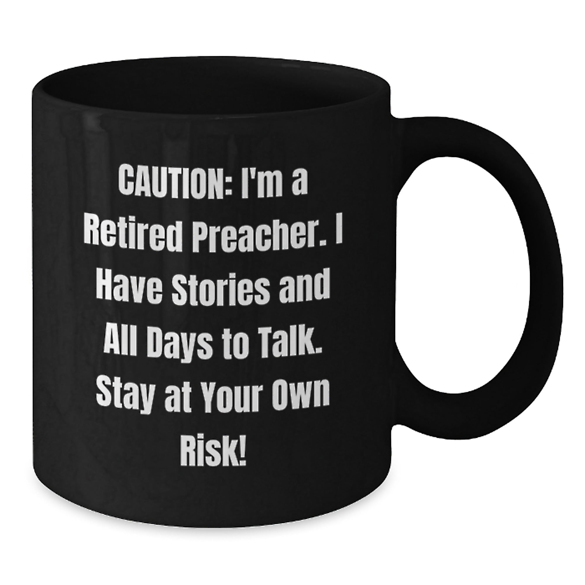 Funny Preacher Gift for Men - 'I'm A Retired Preacher' Black Coffee Mug, Unique Christmas Memorable Presents from Friends and Family - Additional