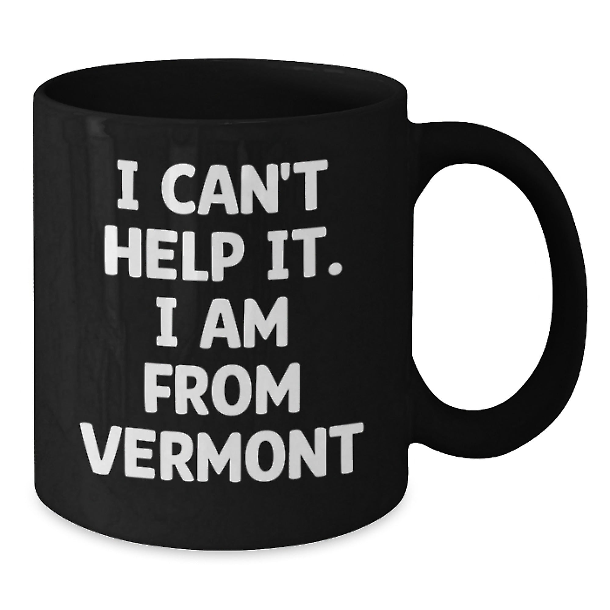 Funny Vermont Quotes Gifts from Friends to Family Black Coffee Mugs for Men Women - Additional