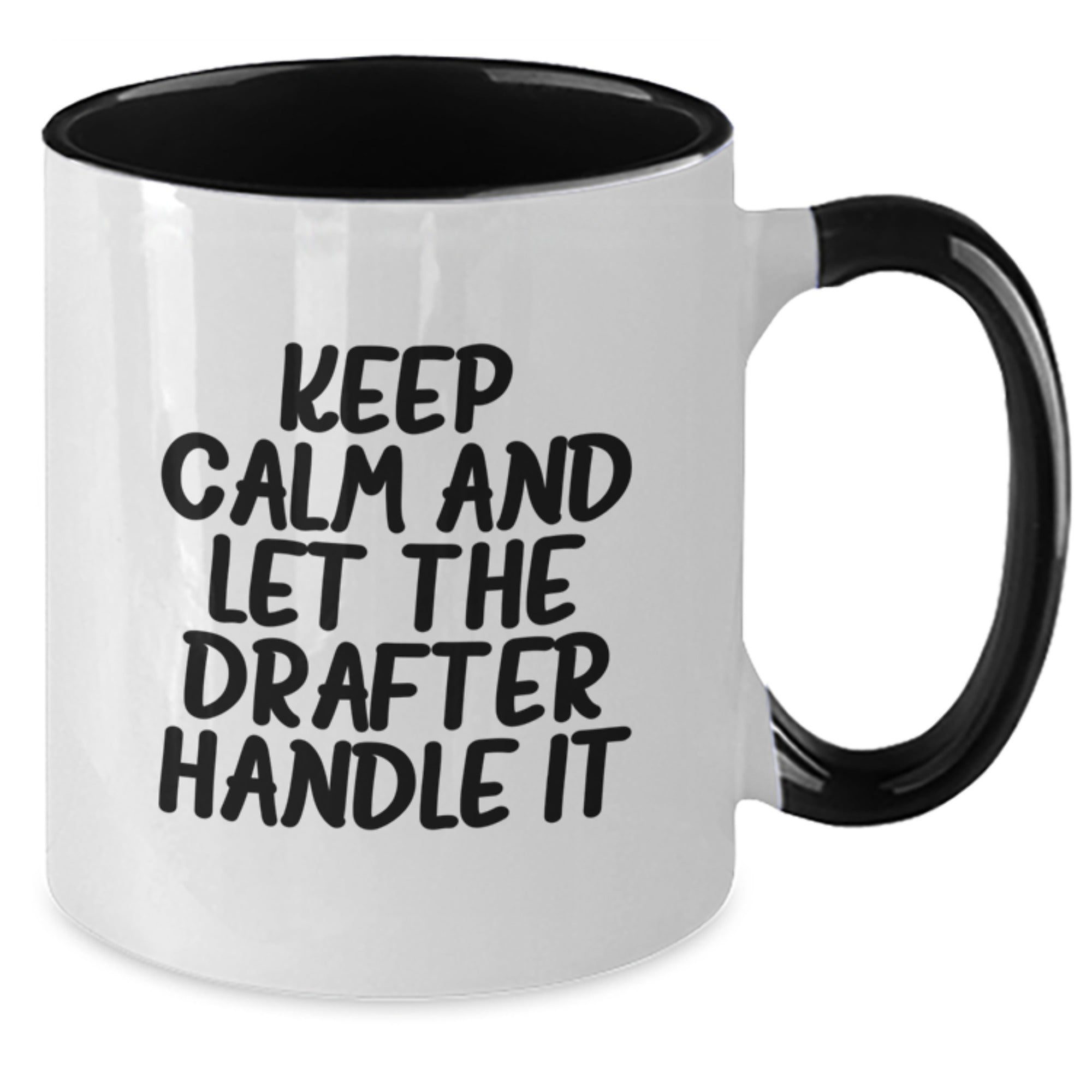 Funny Drafter Gifts from Men to Drafter, Two Tone Coffee Mug with Christmas Unique Gifts, Keep Calm And Let The Drafter Handle It Mugs for Drafter Enthusiasts - Additional