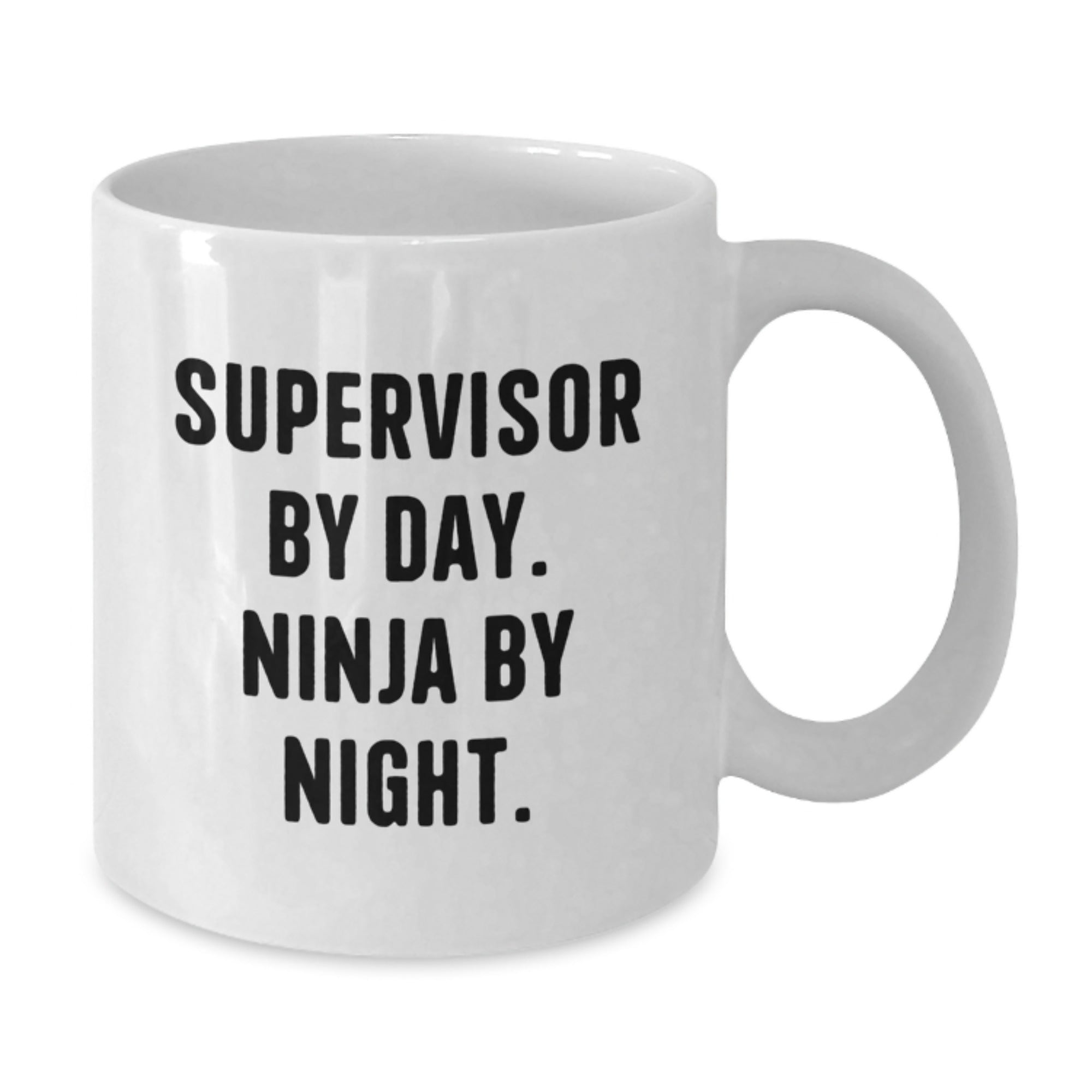 Supervisor Gifts from Friends, Funny White Coffee Mug for Supervisor By Day, Ninja By Night, Graduation Unique Gifts - Additional