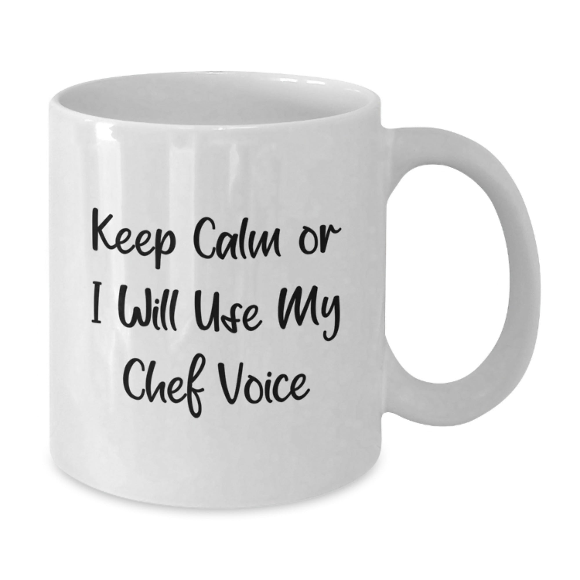 Chef White Coffee Mug Birthday Gift Keep Calm Or I Will Use Chef Voice - Additional