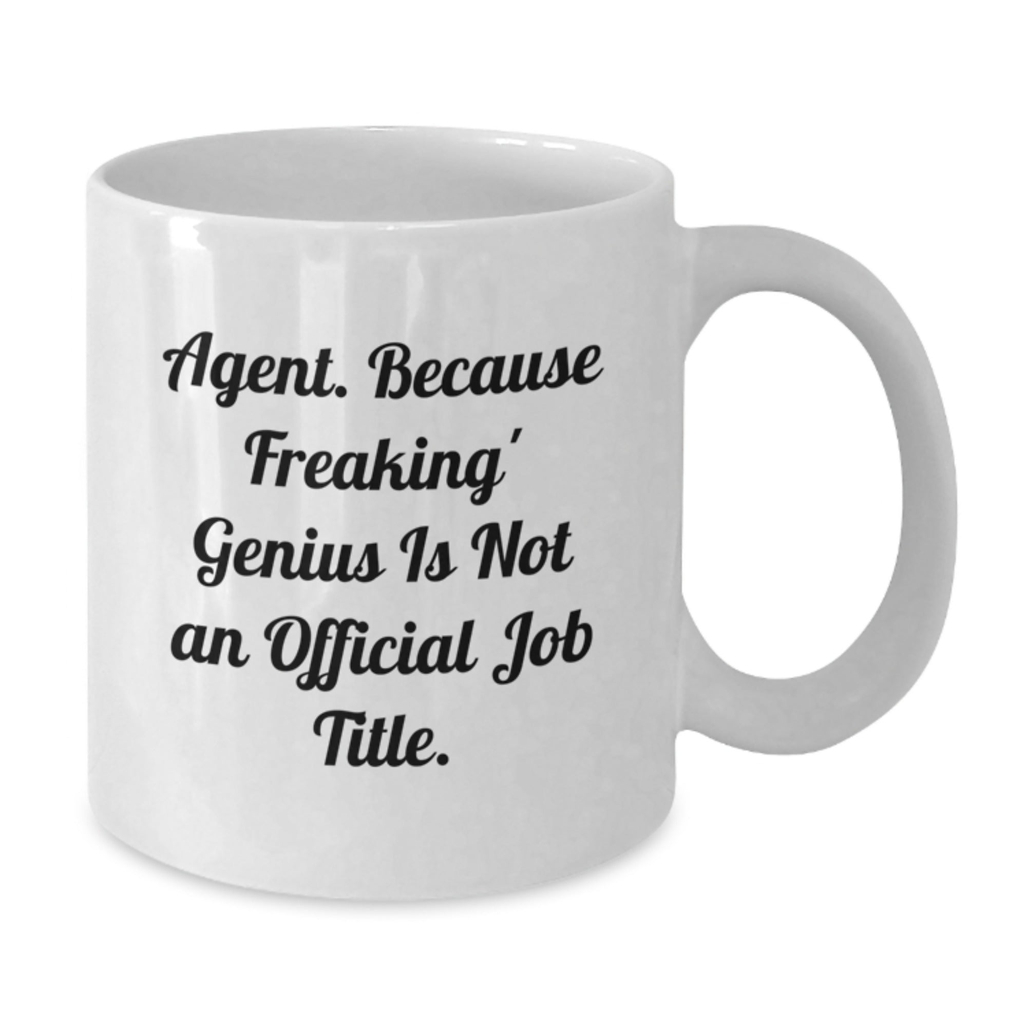 Funny Agent White Coffee Mugs Gifts from Family for Agent Graduation Unique Gifts - Additional