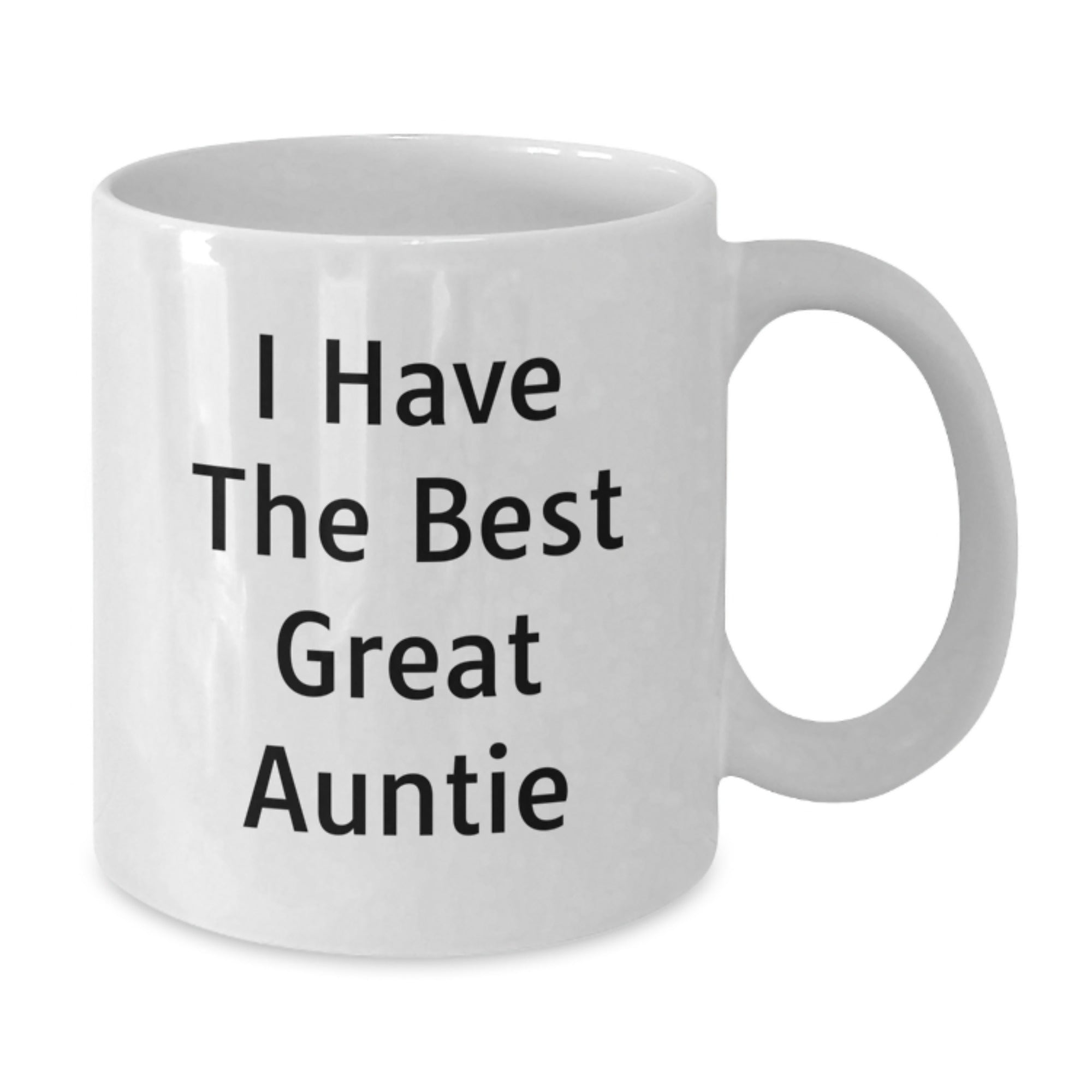 Funny Auntie White Coffee Mug Gifts for Great Auntie from Family - I Have The Best Great Auntie - Additional