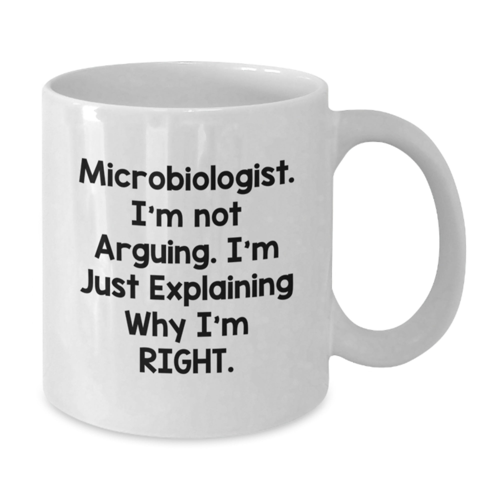 Funny Microbiologist Gifts from Friends, White Coffee Mug, Inspirational Quote, Birthday Unique Presents for Him or Her - Additional