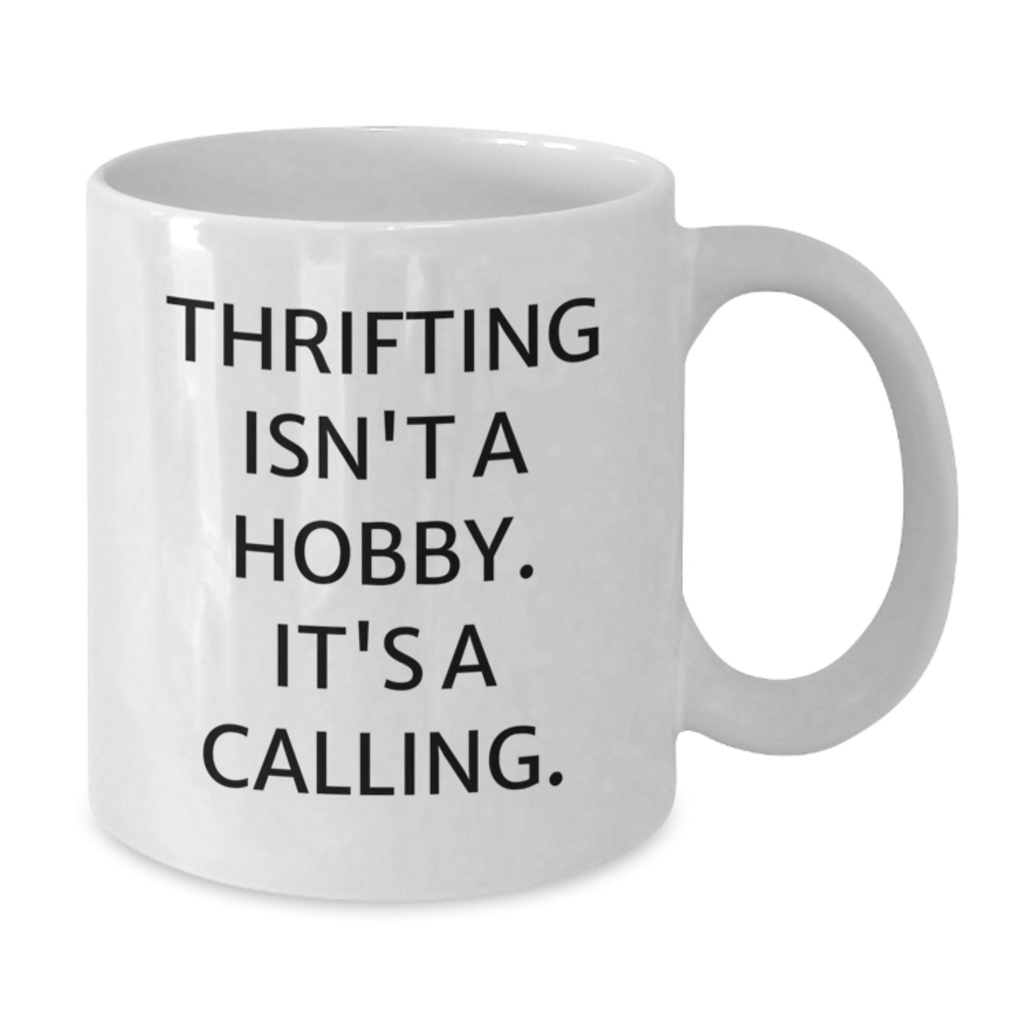 Thrifting Enthusiasts Gifts from Friends and Family, Inspirational White Coffee Mug, Perfect for Christmas Morning - Additional