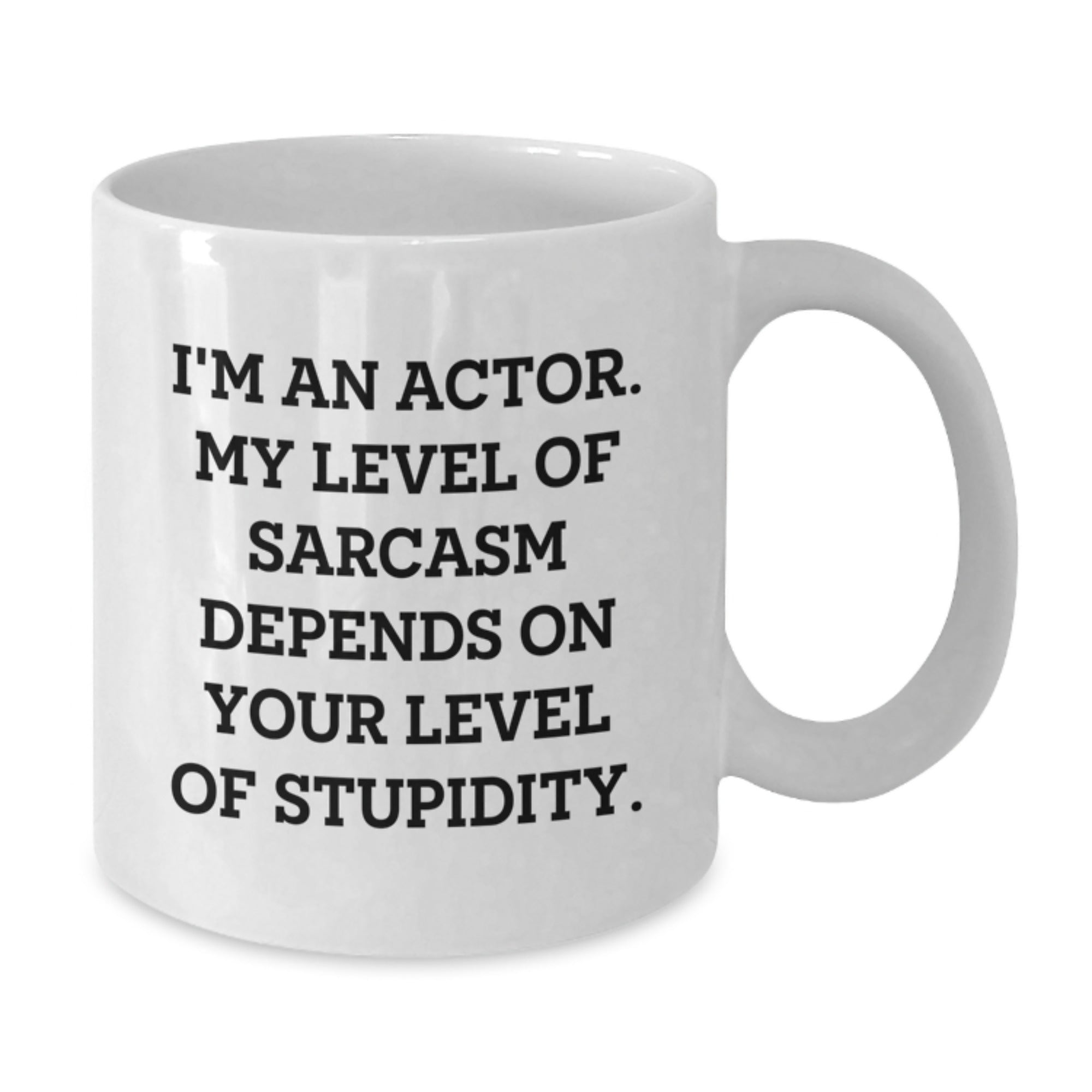 Actor White Coffee Mug Funny Sarcasm Gifts for Actor Friends Christmas Memorable Presents from Family - Additional