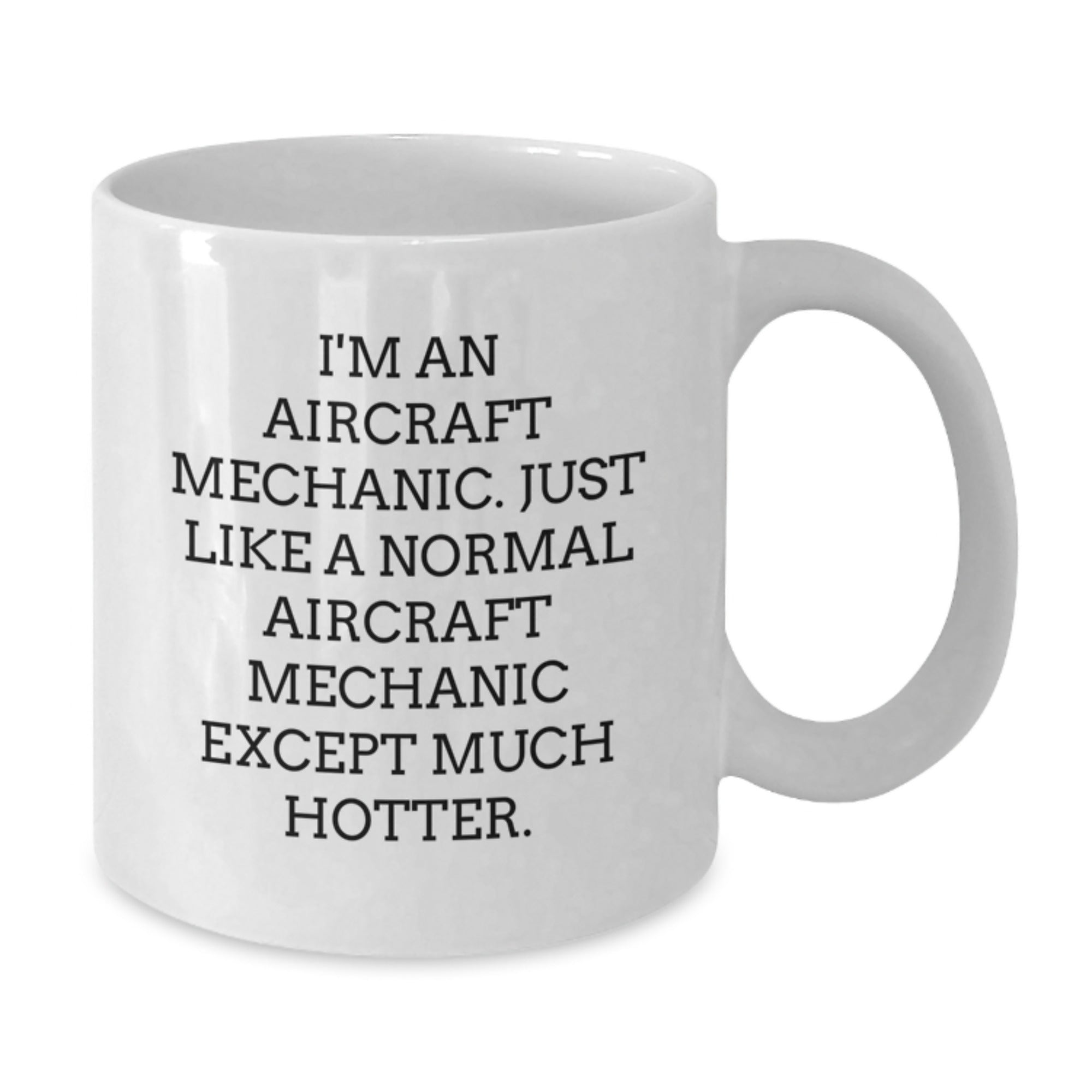 Birthday Gift for Her Aircraft Mechanic Coffee Mug – Surprise Present - Additional