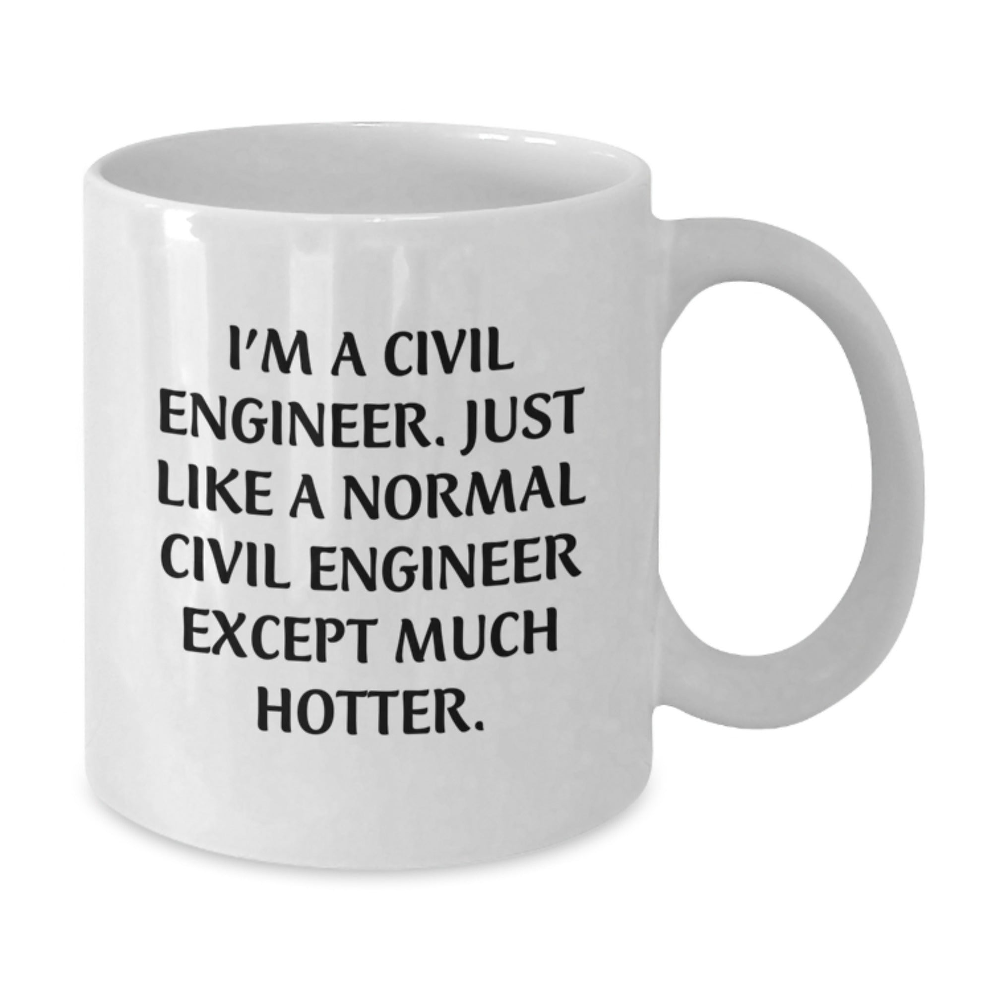Birthday Gift for Her Civil Engineer Mug Present with 11oz Ceramic - Additional