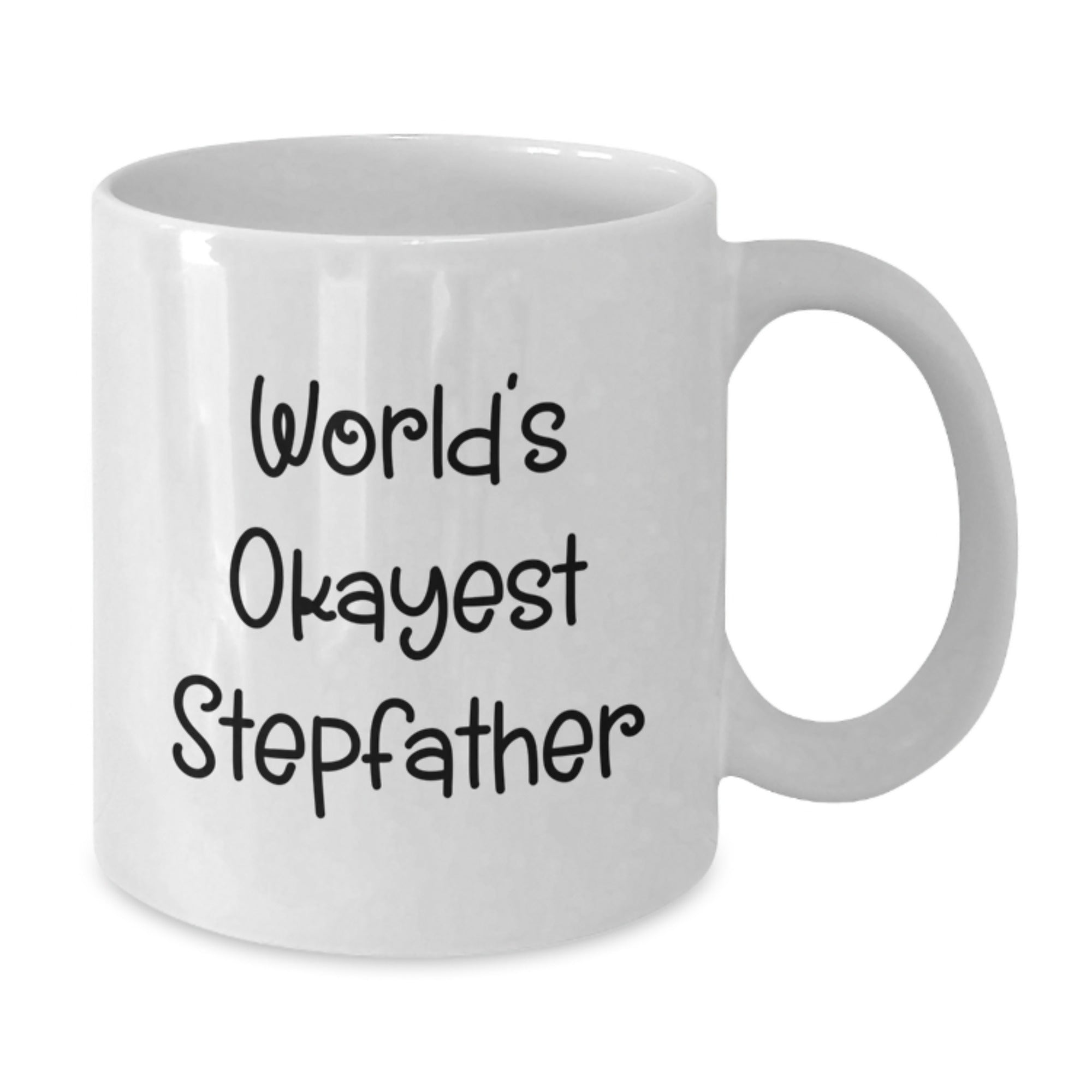 Funny Stepfather Gifts, World's Okayest Stepfather White Coffee Mug, Christmas Unique Presents from Family - Additional