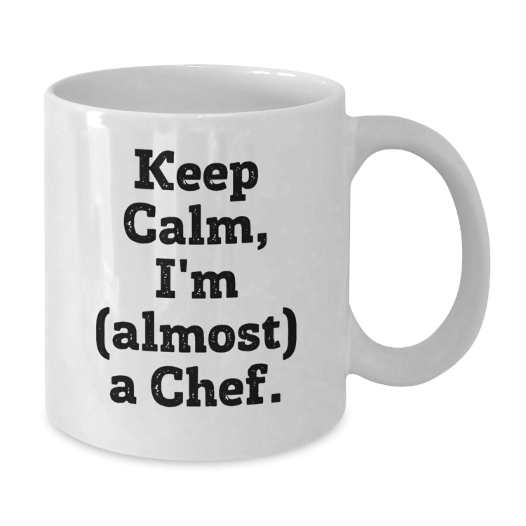 Funny Chef Gifts from Friends, White Coffee Mug for Men, 'Keep Calm I'm (almost) A Chef' Christmas Unique Gifts - Additional