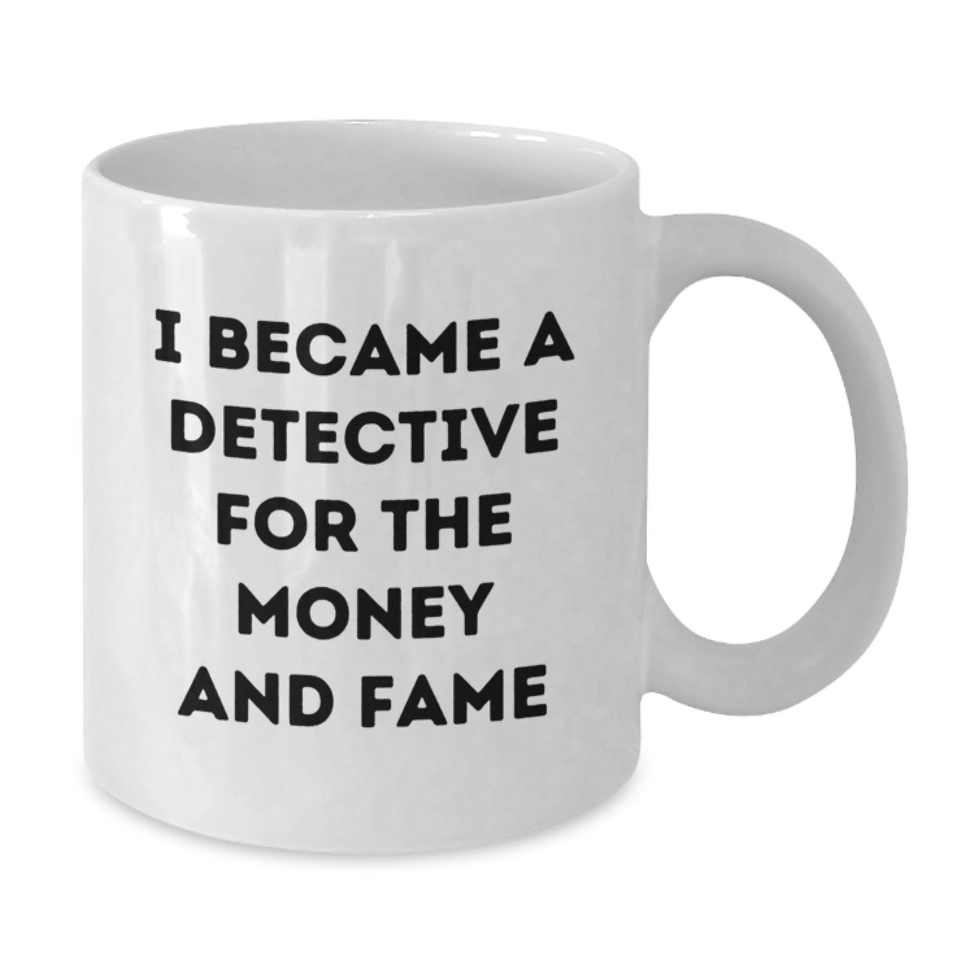 Funny Detective Gifts from Men for Friends, White Coffee Mug, Christmas Unique Presents - Additional