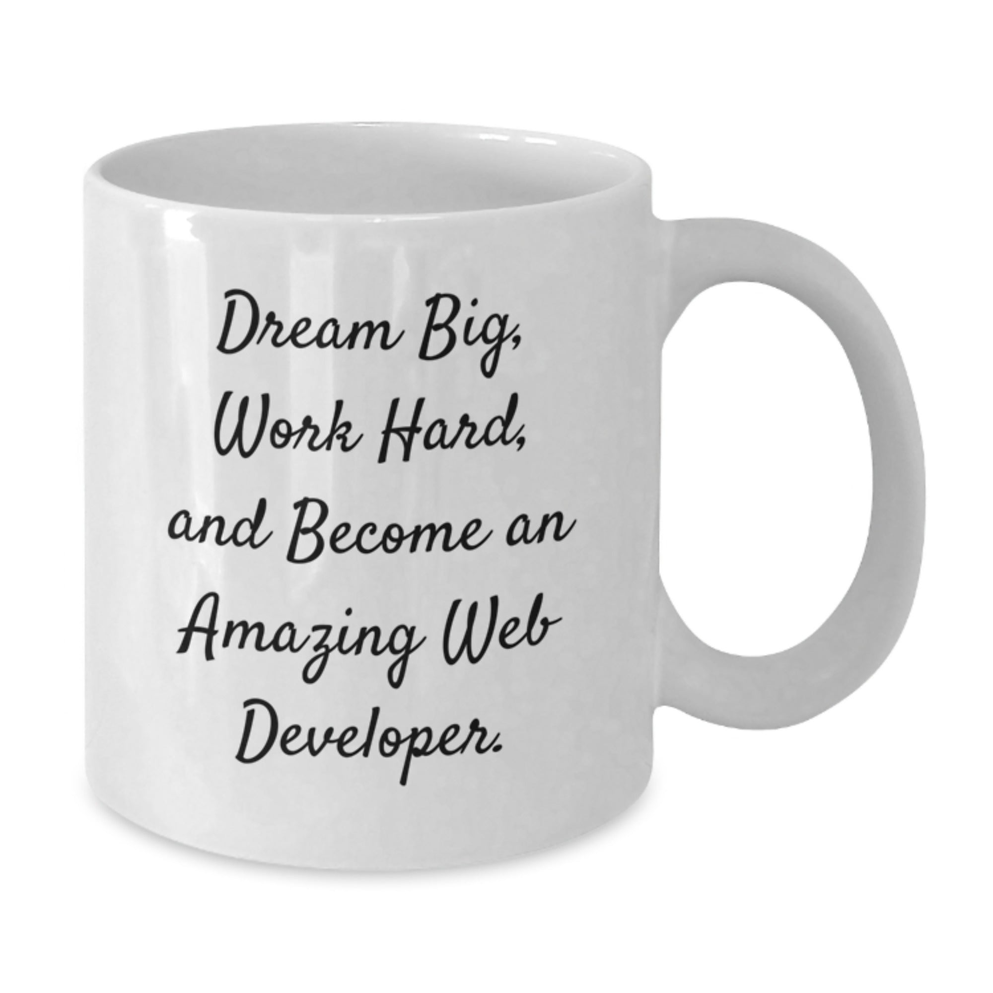 Inspirational Gifts for Web Developer Friends - White Coffee Mug, Dream Big Work Hard, Unique Christmas Unique Gifts from Family to Friends - Additional