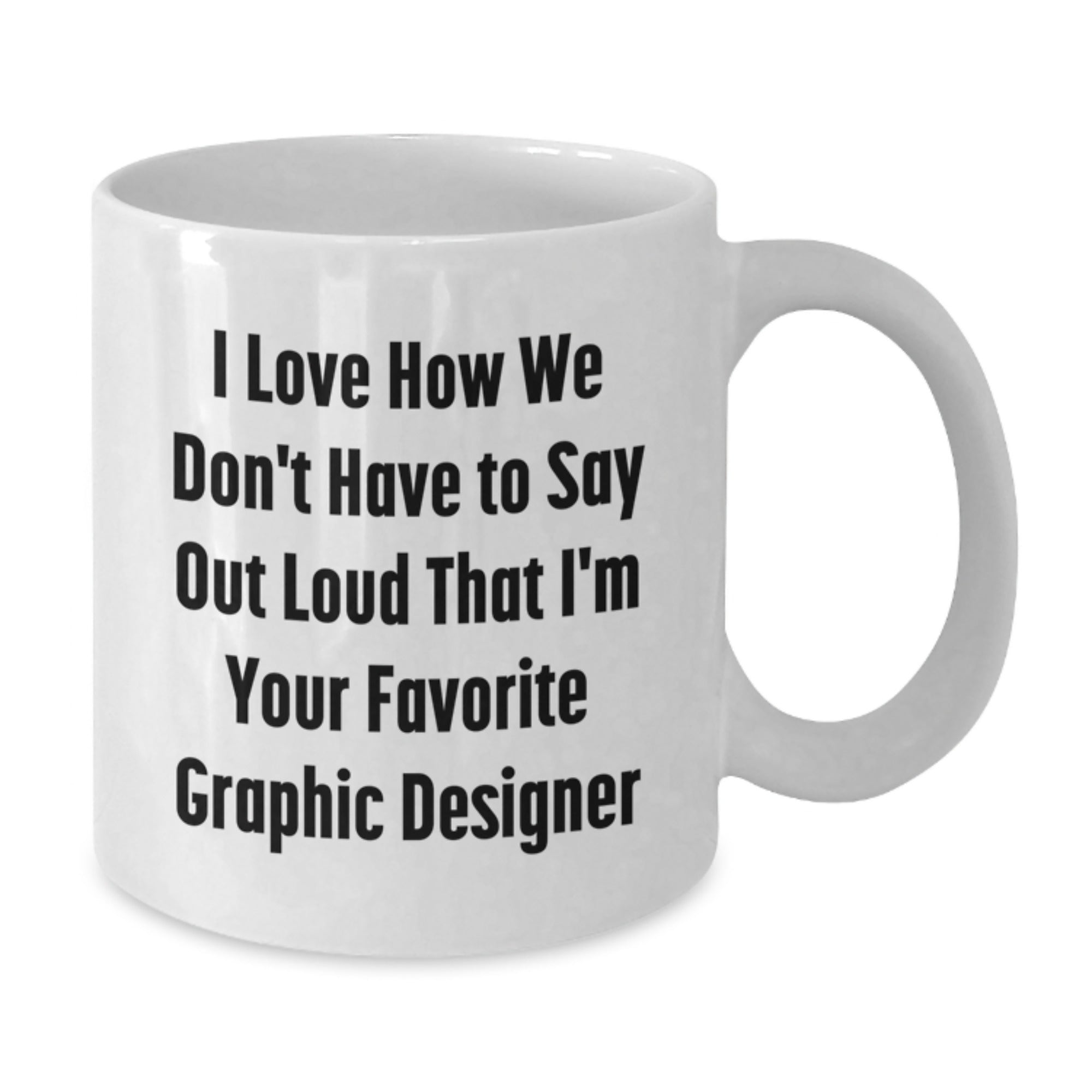 Funny Graphic Designer Gifts from Friends to Favorite Graphic Designers for Christmas Unique Mugs - Additional