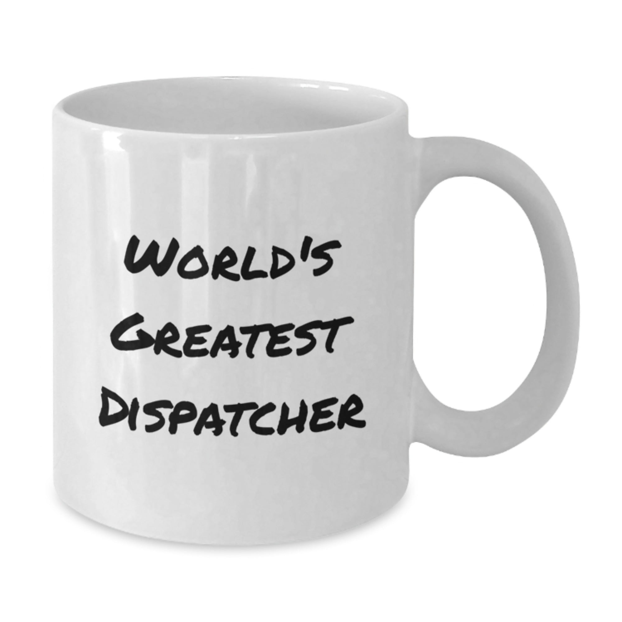 Dispatcher Keepsake White Coffee Mug for Him 11oz Ceramic Christmas Gift - Additional