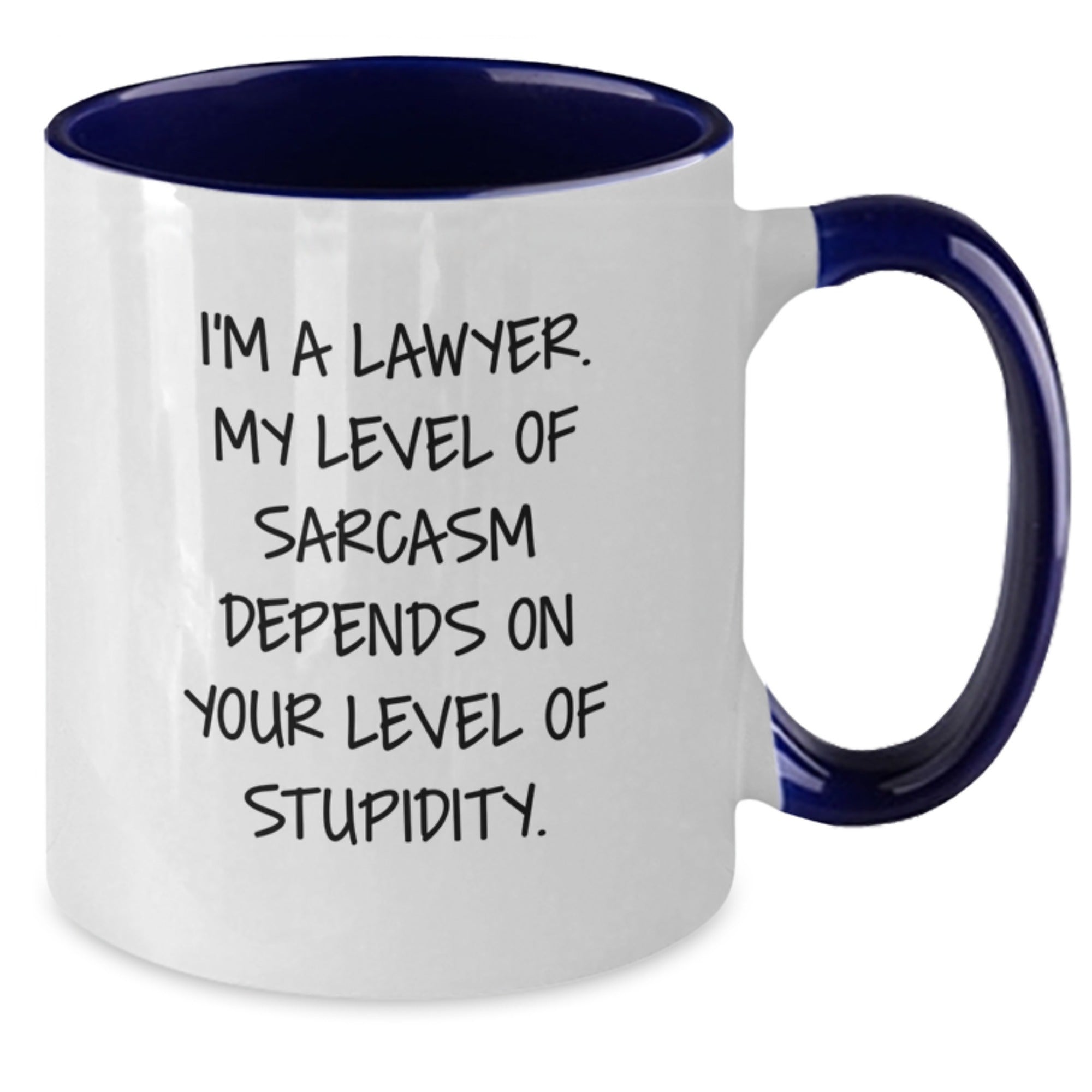 Funny Lawyer Gifts - I'm A Lawyer Sarcasm Level Depends On Your Stupidity, Two Tone Coffee Mug, Christmas Unique Gifts from Friends, Family, Coworkers, Men, Women - Additional
