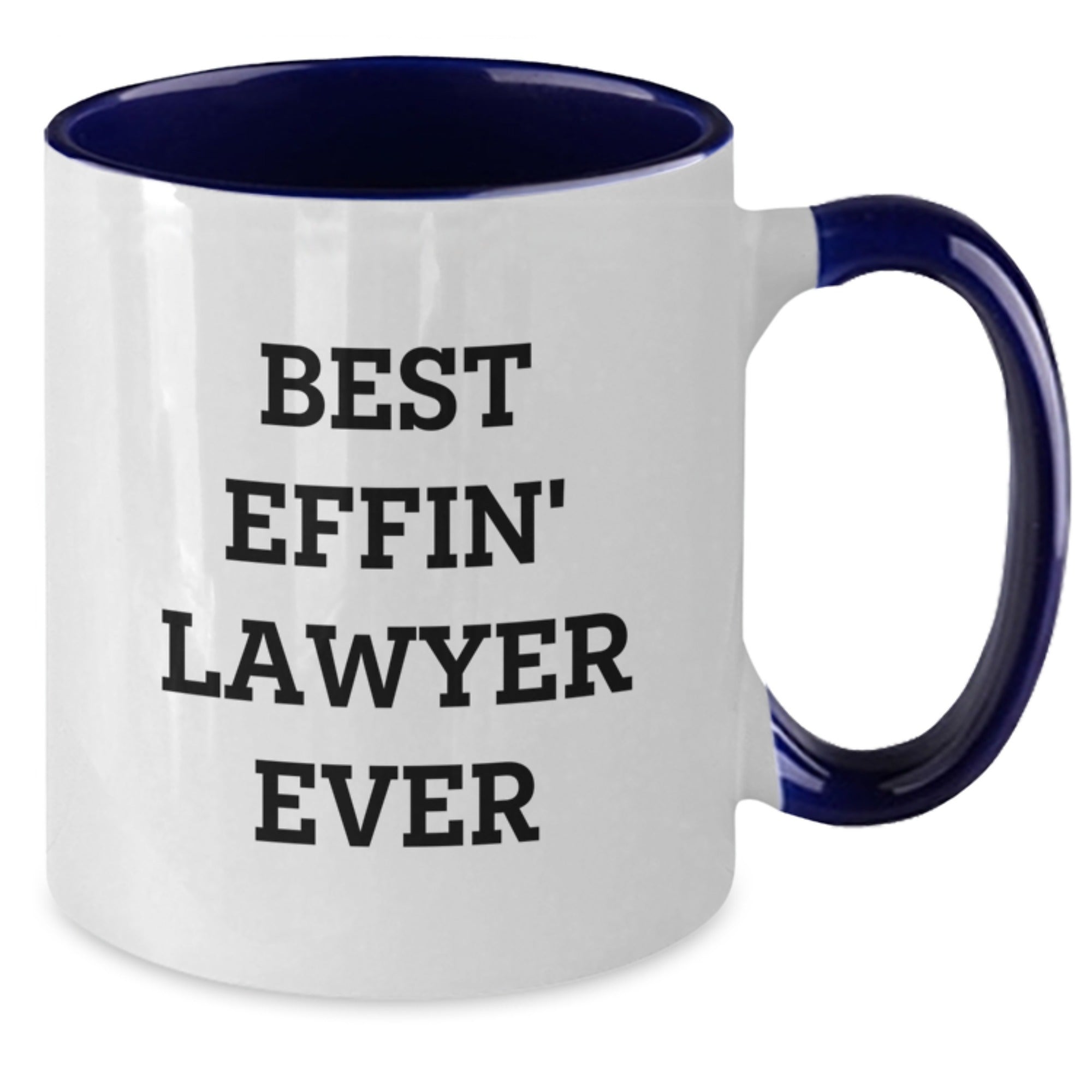 Funny Lawyer Gifts from Friends and Family - Best Effin' Lawyer Ever, Two Tone Coffee Mug, Christmas Unique Presents - Additional