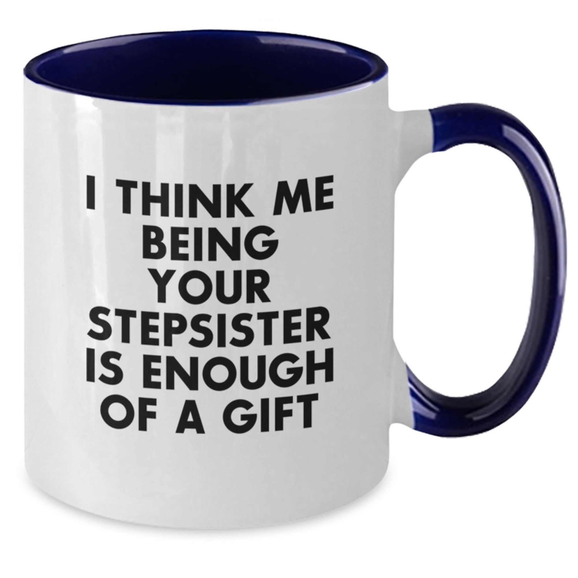 Stepsister Keepsake Gift A Lighthearted Sentiment Mug - Additional