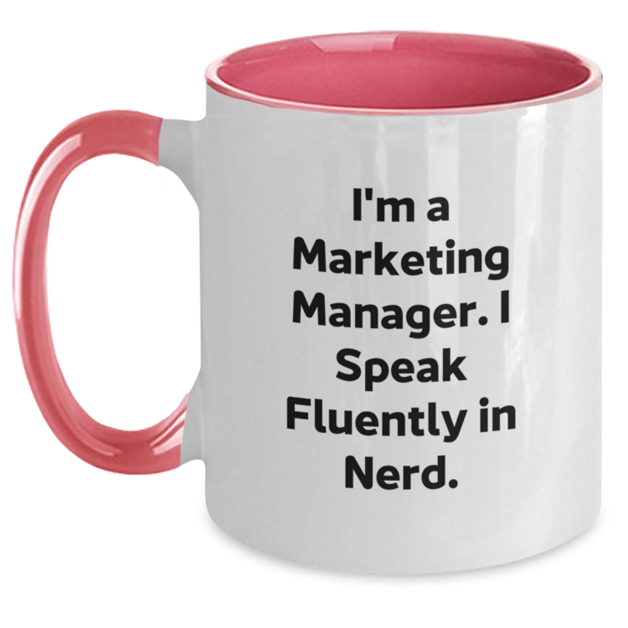 Marketing Manager Humor Gifts for Coworkers, Friends, or Family - 'I Speak Fluently In genius.' Two Tone Coffee Mug for Graduation, Funny Mugs for Marketing Professional - Main