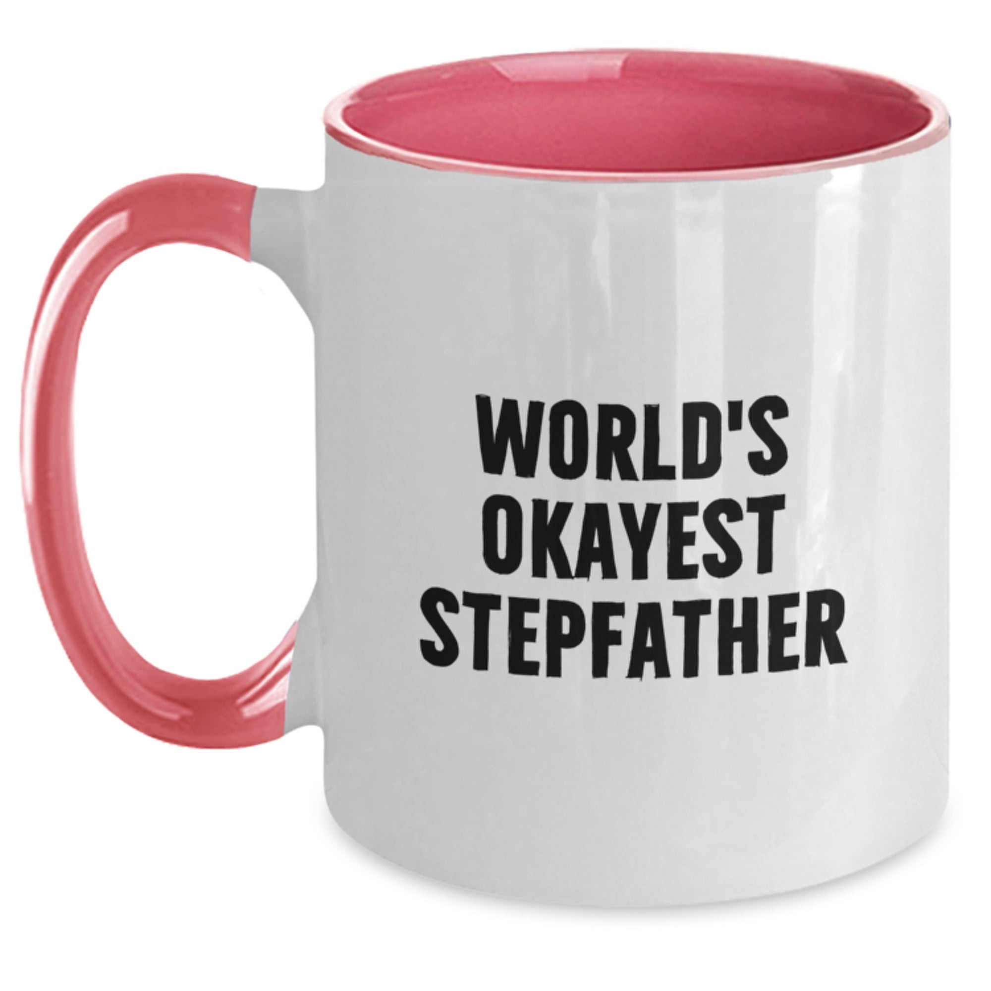 Funny Stepfather Gifts from Men for Okayest Stepfather Two Tone Coffee Mug Christmas Unique Presents - Main