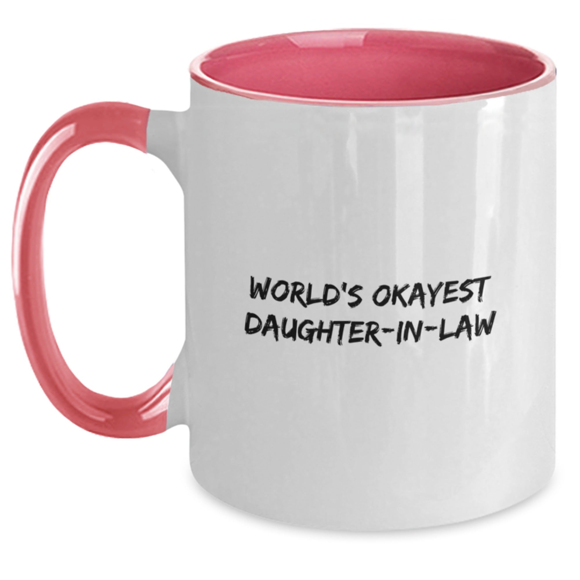 Funny Daughter-in-law Gifts for Her: Daughter-in-law Mug with 'World's Okayest Daughter-in-law' Quote, Gifts from Men to Daughter-in-law, Unique Christmas Unique Gifts - Main