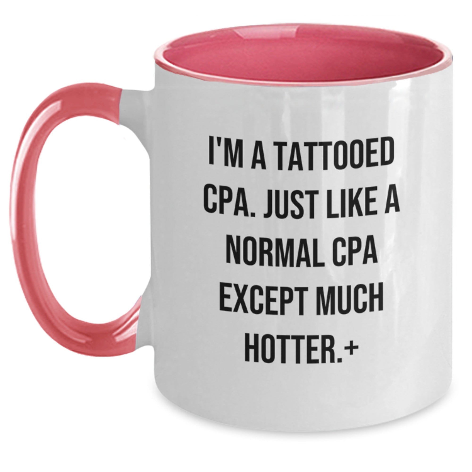 Funny CPA Gifts from Men, Friends, Coworkers, or Family, Two Tone Coffee Mugs for CPAs, Christmas Unique Presents, 'I'm A Tattooed CPA' - Main