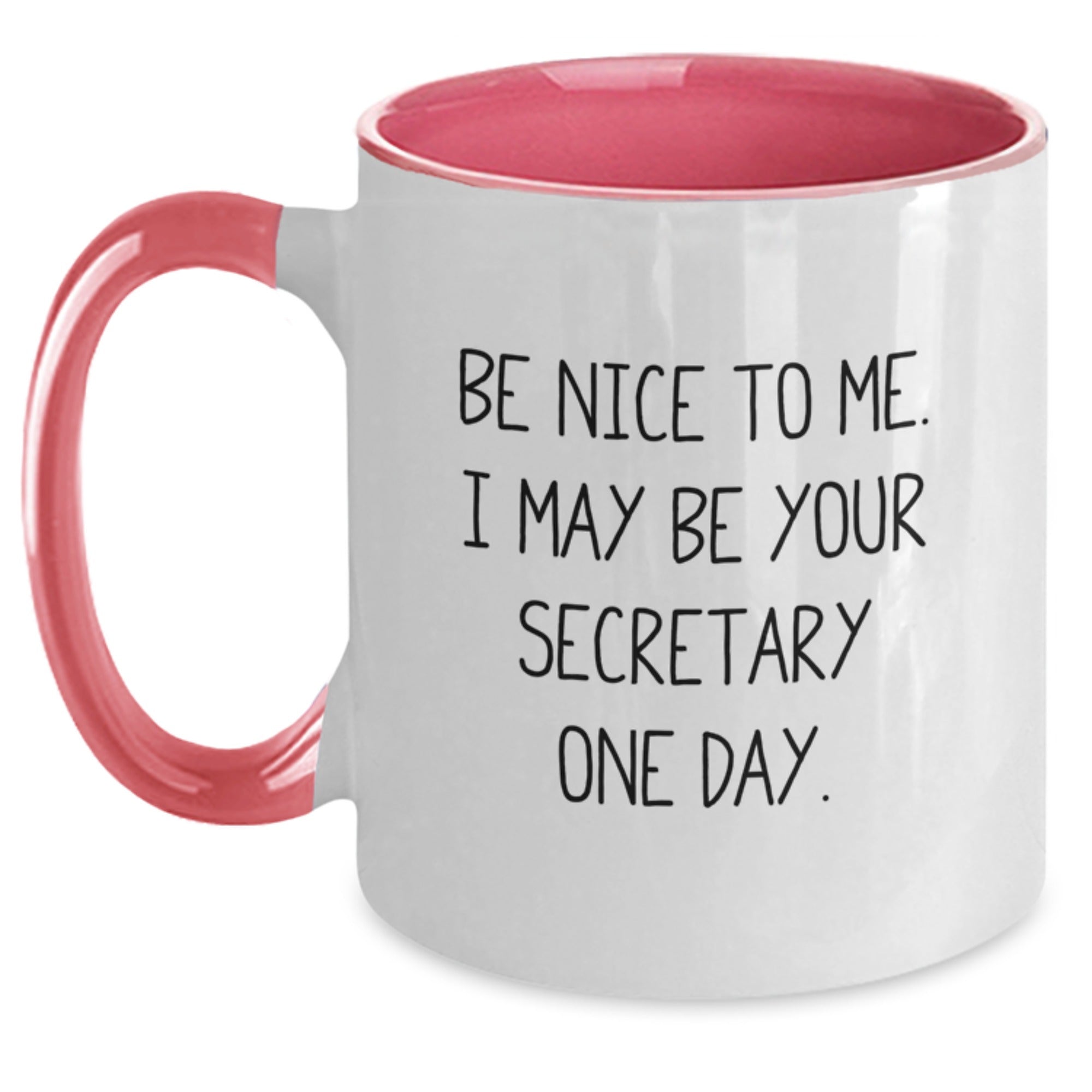 Funny Secretary Gifts from Friends - Be Nice To Me, I May Be Your Secretary One Day. Two Tone Christmas Coffee Mug - Main