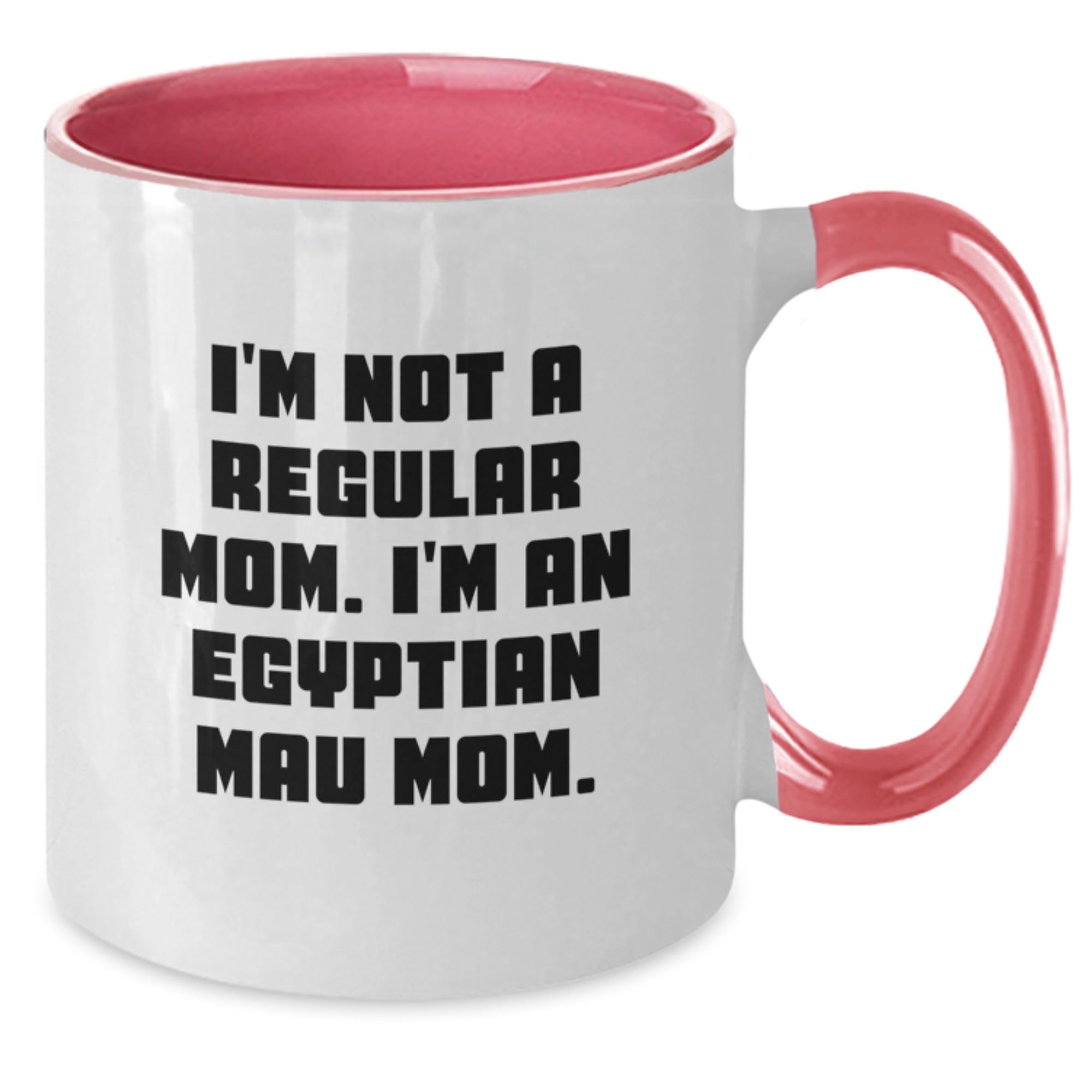 Egyptian Mau Cat Mom Funny Gifts for Friends from Mom's Humor Graduation Two Tone Coffee Mug - Additional