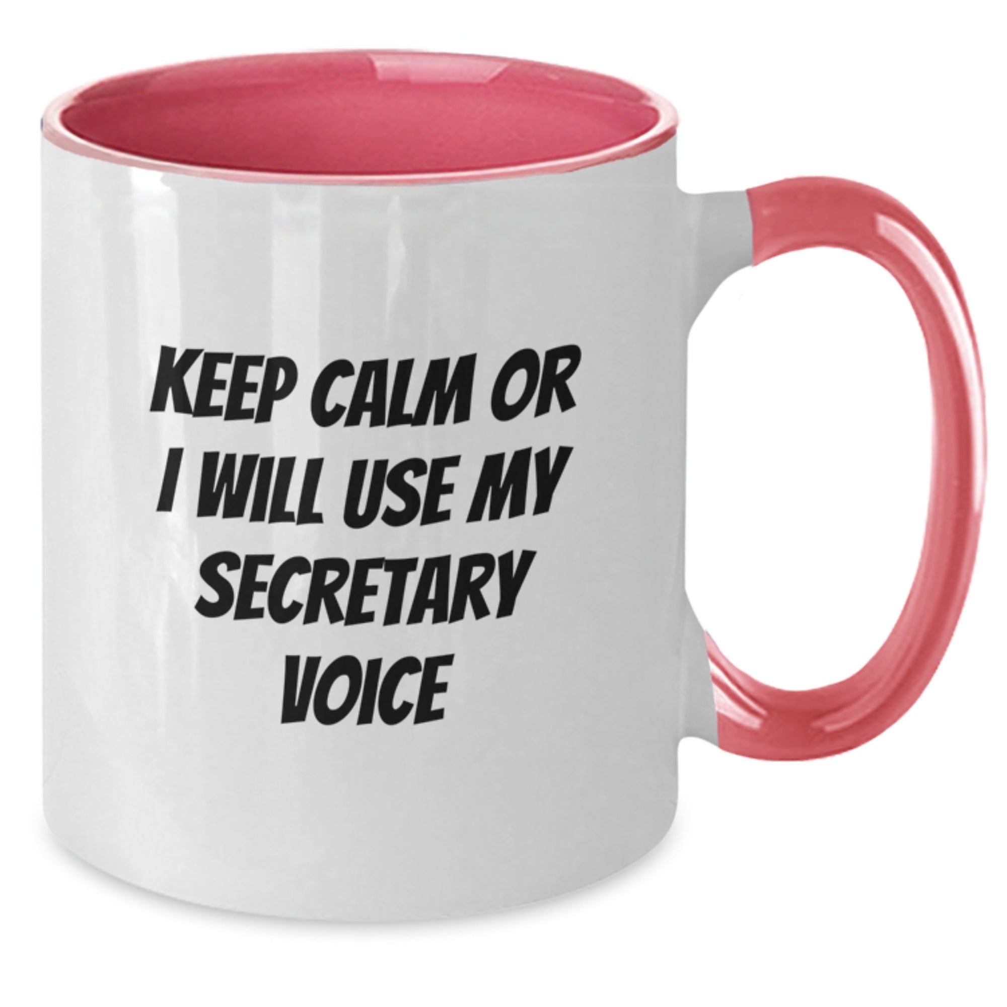 Secretary Keepsake Gift Keep Calm Or I Will Use My Secretary Voice - Additional