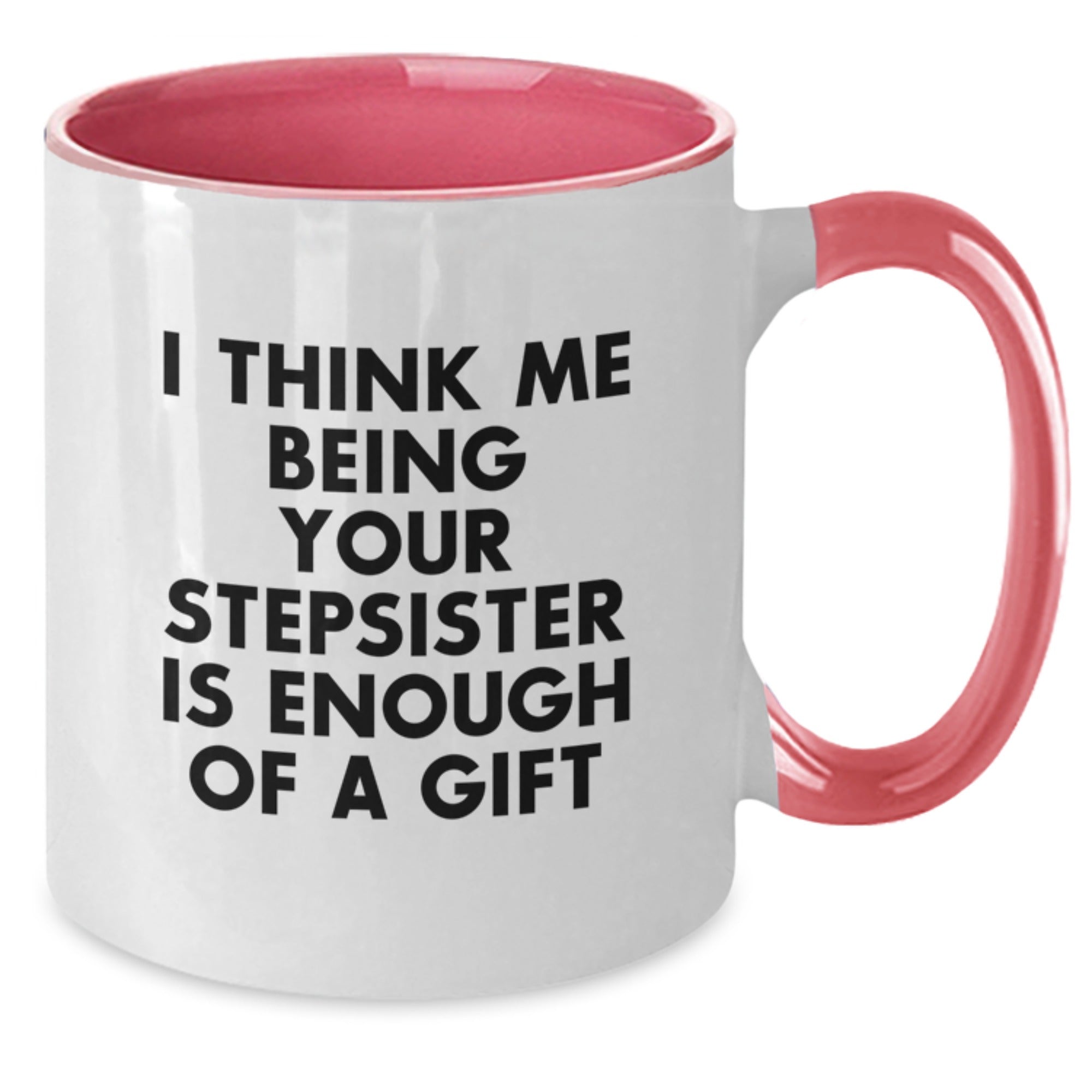 Stepsister Keepsake Gift A Lighthearted Sentiment Mug - Additional