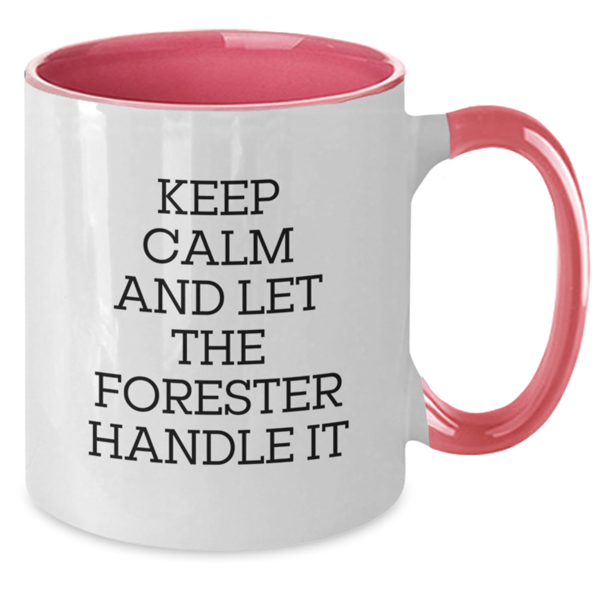 Funny Forester Gifts from Men to Friends - Keep Calm And Let The Forester Handle It Two Tone Coffee Mug, Christmas Unique Gifts for Forester Lovers, Forester Enthusiasts - Additional