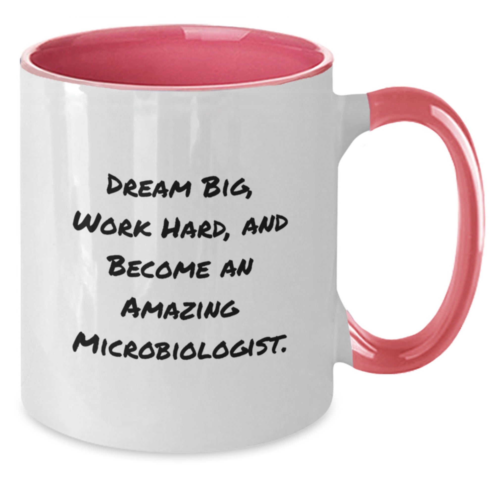 Funny Microbiologist Gifts from Friends to Family - 'Dream Big, Work Hard' Two Tone Coffee Mug for Christmas - Additional