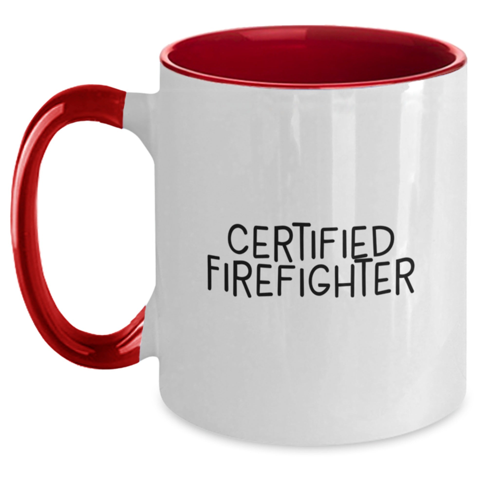 Funny Firefighter Gifts for Men - Birthday Unique Ceramic Two Tone Coffee Mug, Certified Firefighter Quote, Funny Firefighter Humor, Firefighter Appreciation - Main