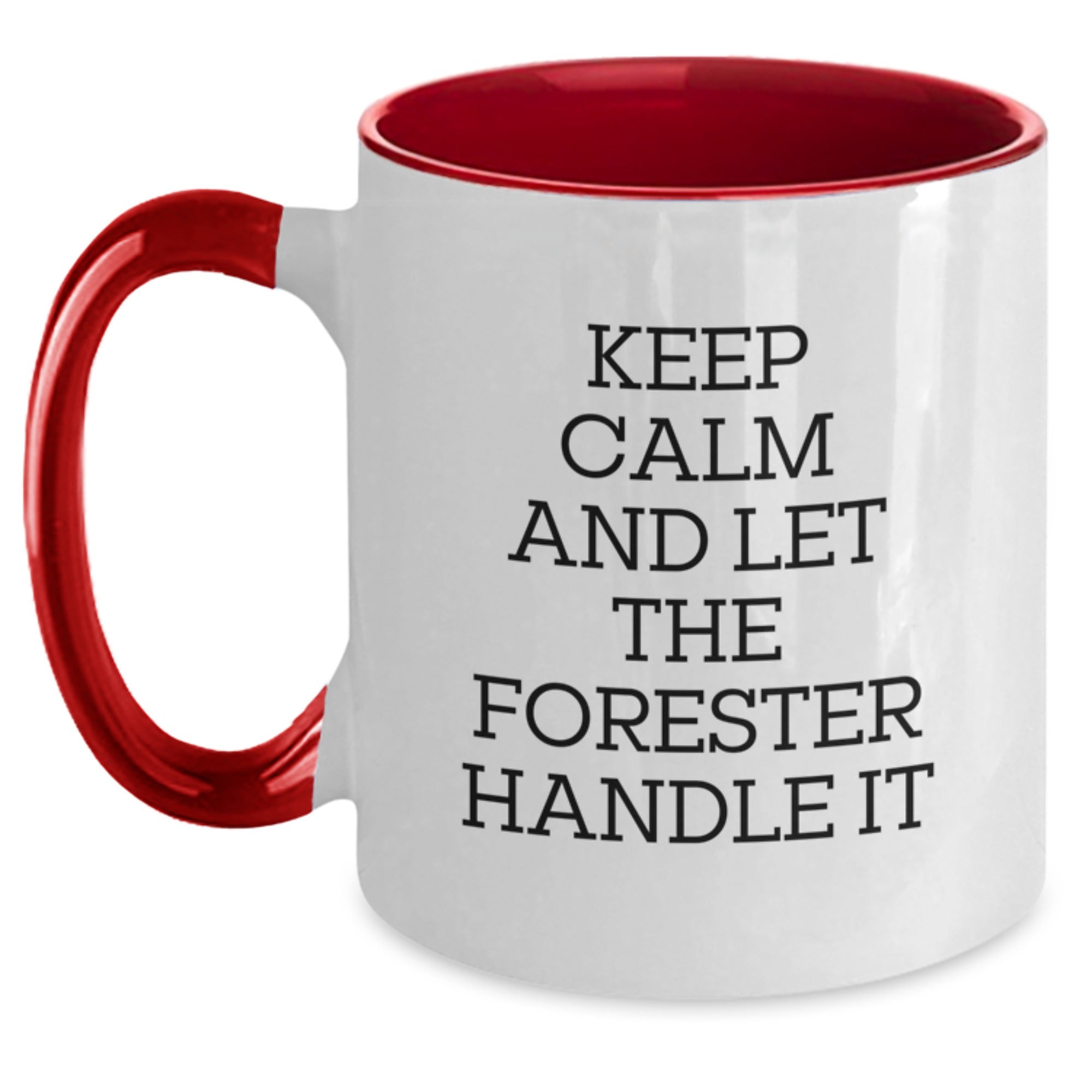 Funny Forester Gifts from Men to Friends - Keep Calm And Let The Forester Handle It Two Tone Coffee Mug, Christmas Unique Gifts for Forester Lovers, Forester Enthusiasts - Main