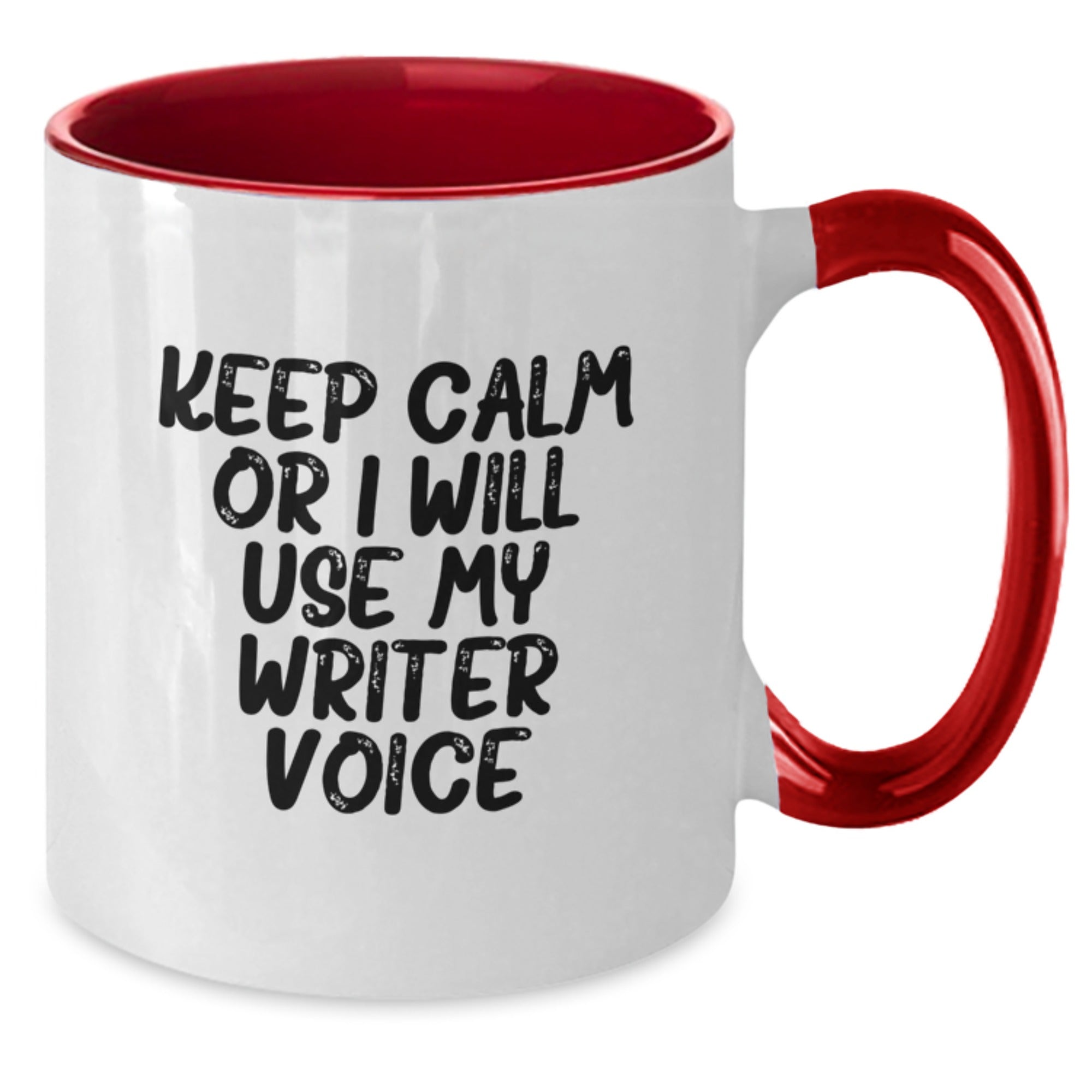 Funny Writer Gifts from Friends Two Tone Coffee Mugs for Writers Keep Calm Or I Will Use My Writer Voice Graduation Unique Gifts - Additional