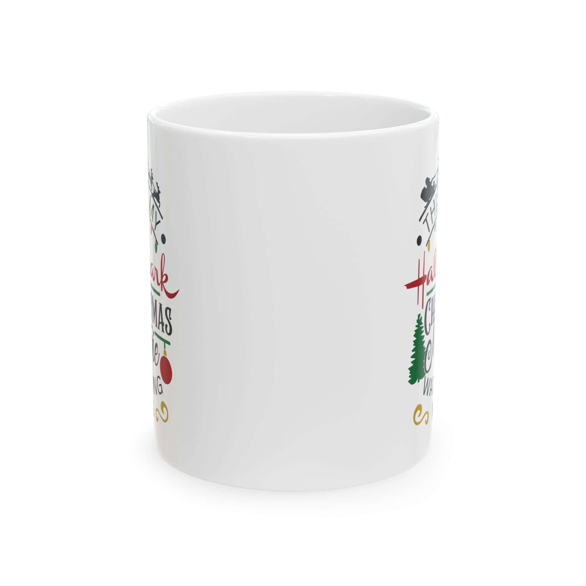 Christmas Movie Watching Mug - Festive Holiday Ceramic Mug (11oz & 15oz)